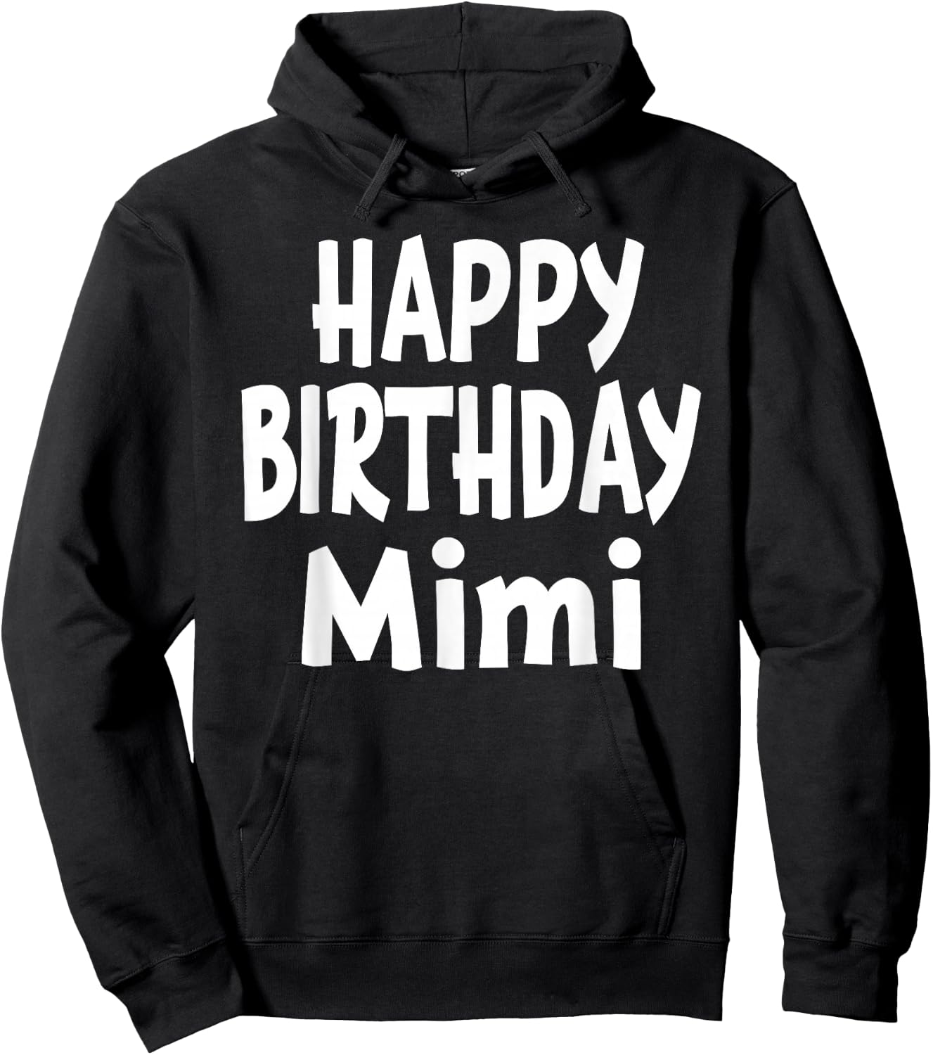 Happy Birthday Mimi Shirt for Grandma Party or Event Hoodie - Hoodie | Black