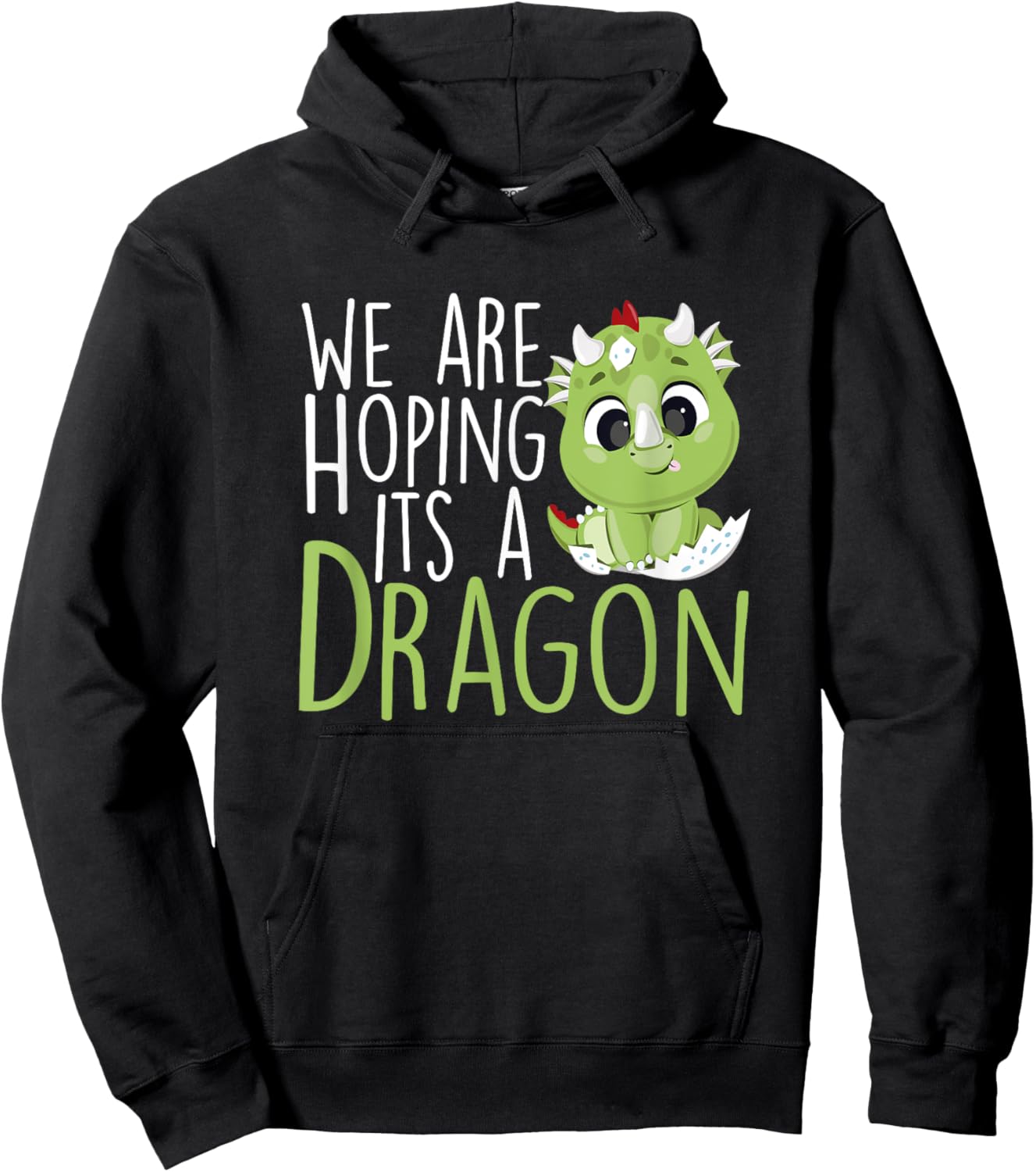 We are hoping its a Dragon Baby Announcement Funny Pregnancy Hoodie - Hoodie | Black