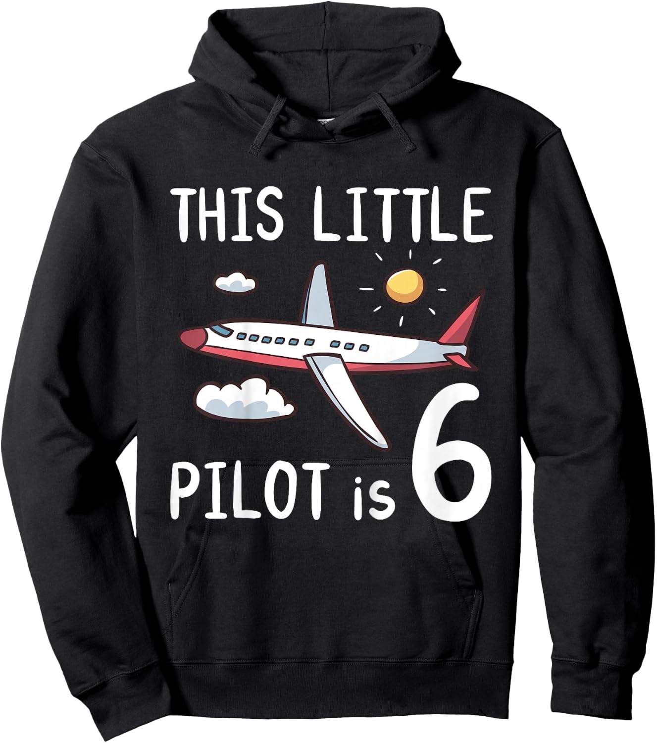 Kids This Little Pilot is 6 Years Old Birthday Boy Girl Airplane Hoodie - Hoodie | Black
