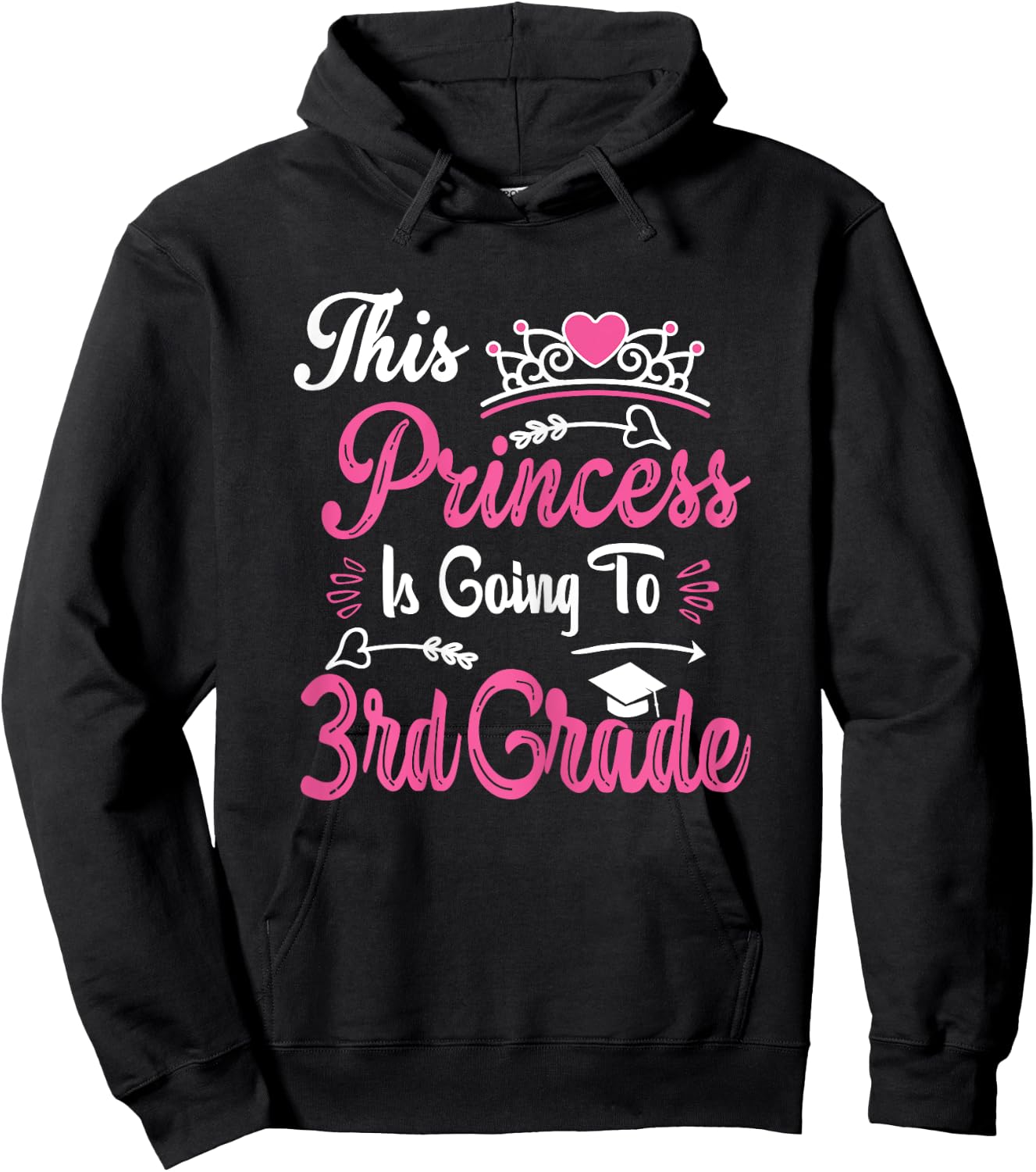 Princess Going To 3rd Grade For Girls Back to School Hoodie - Hoodie | Black