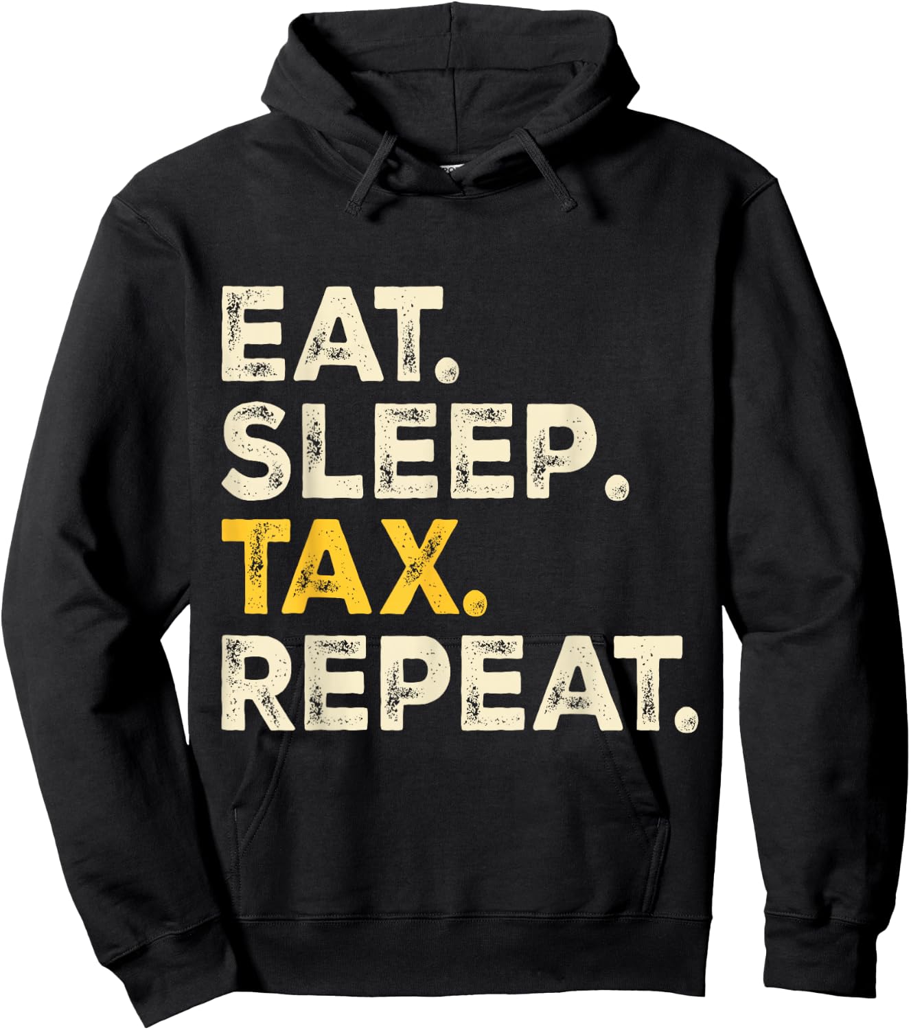 Eat Sleep Tax Repeat Hoodie - Hoodie | Black