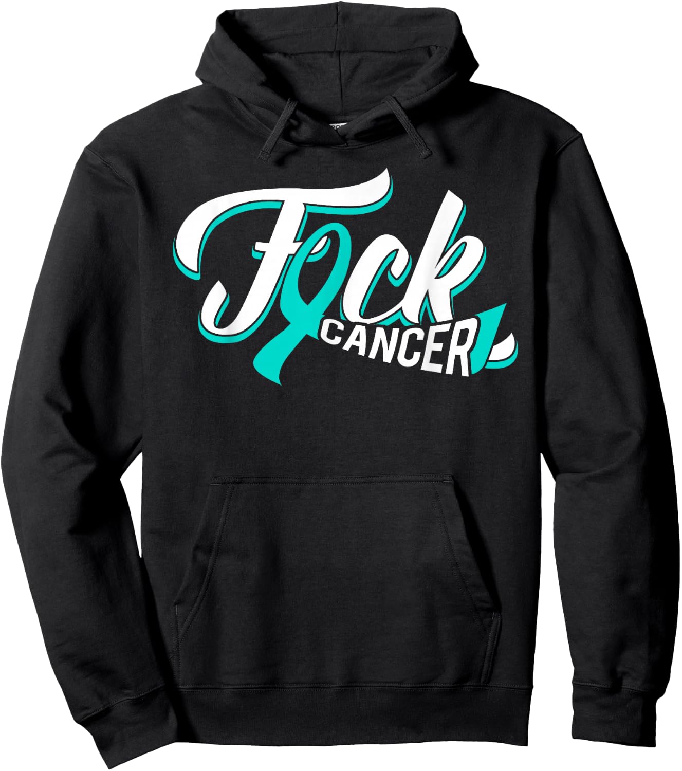 Funny Fuck Ovarian Cancer Teal Ribbon Gift Cancer Survivor Hoodie - Hoodie | Black