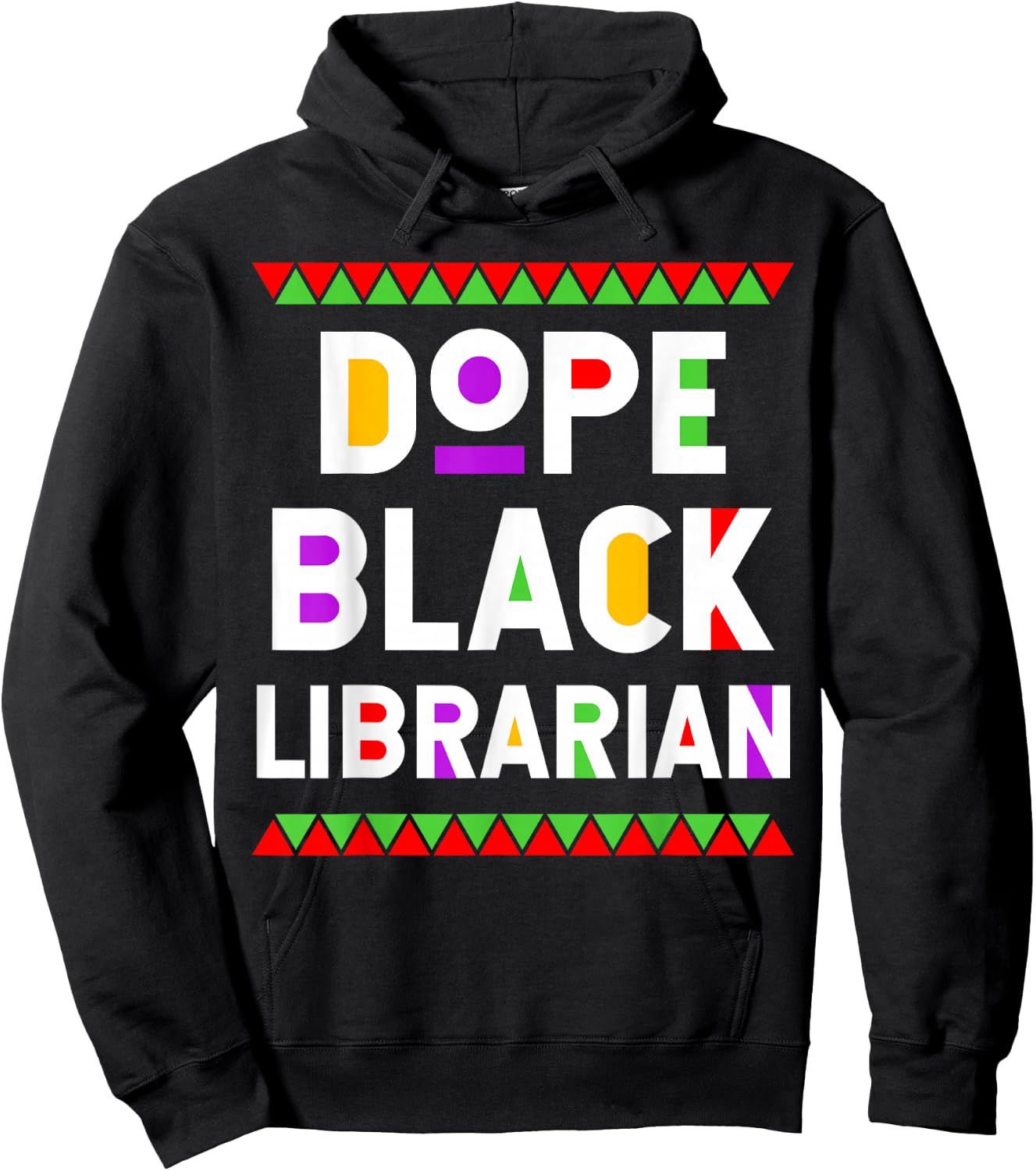 Dope Black Librarian African American Job Proud Profession Hoodie - Hoodie | Black