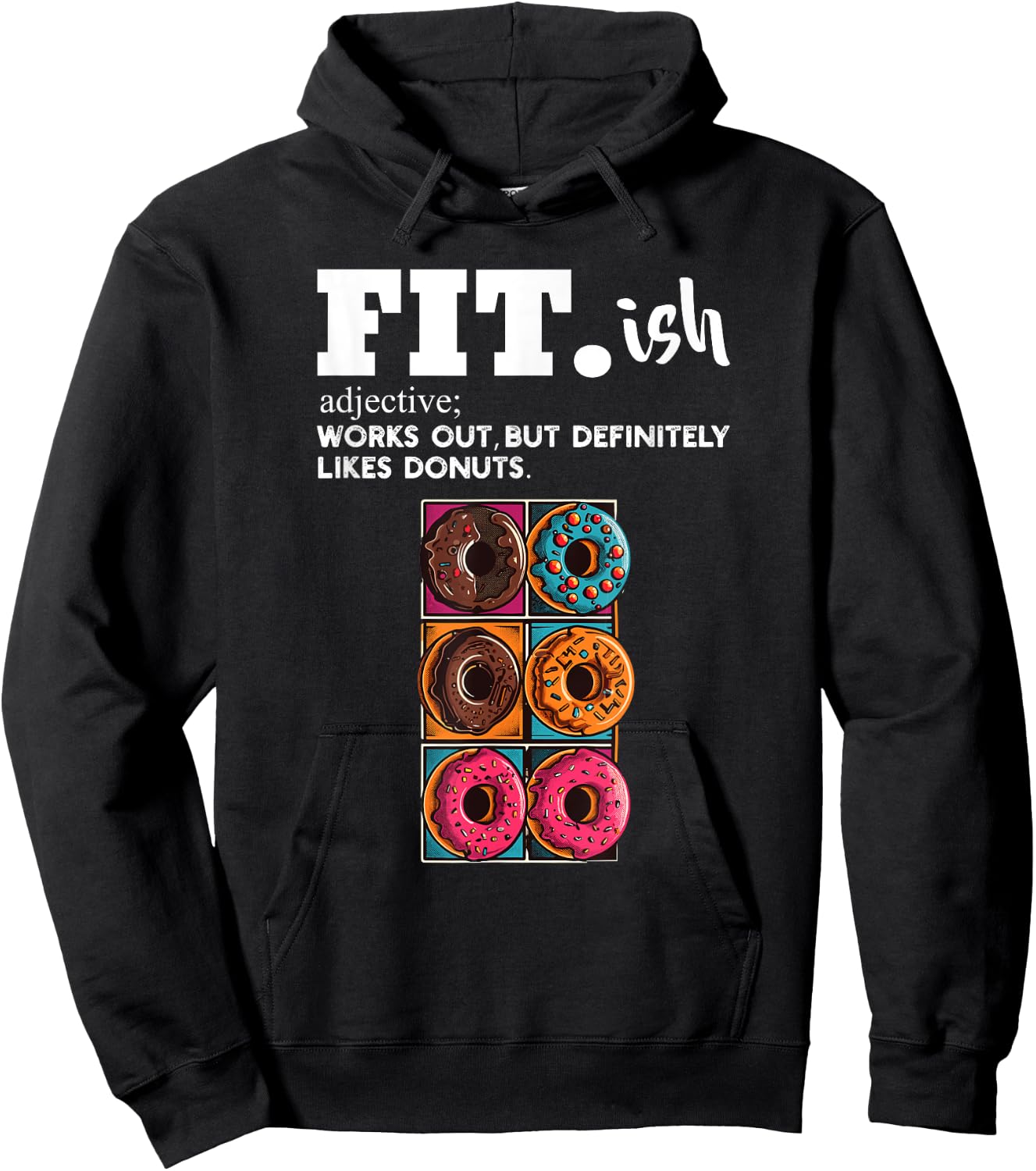 Fit ish Works Out But Definitely Likes Donuts Six Pack Donut Hoodie - Hoodie | Black