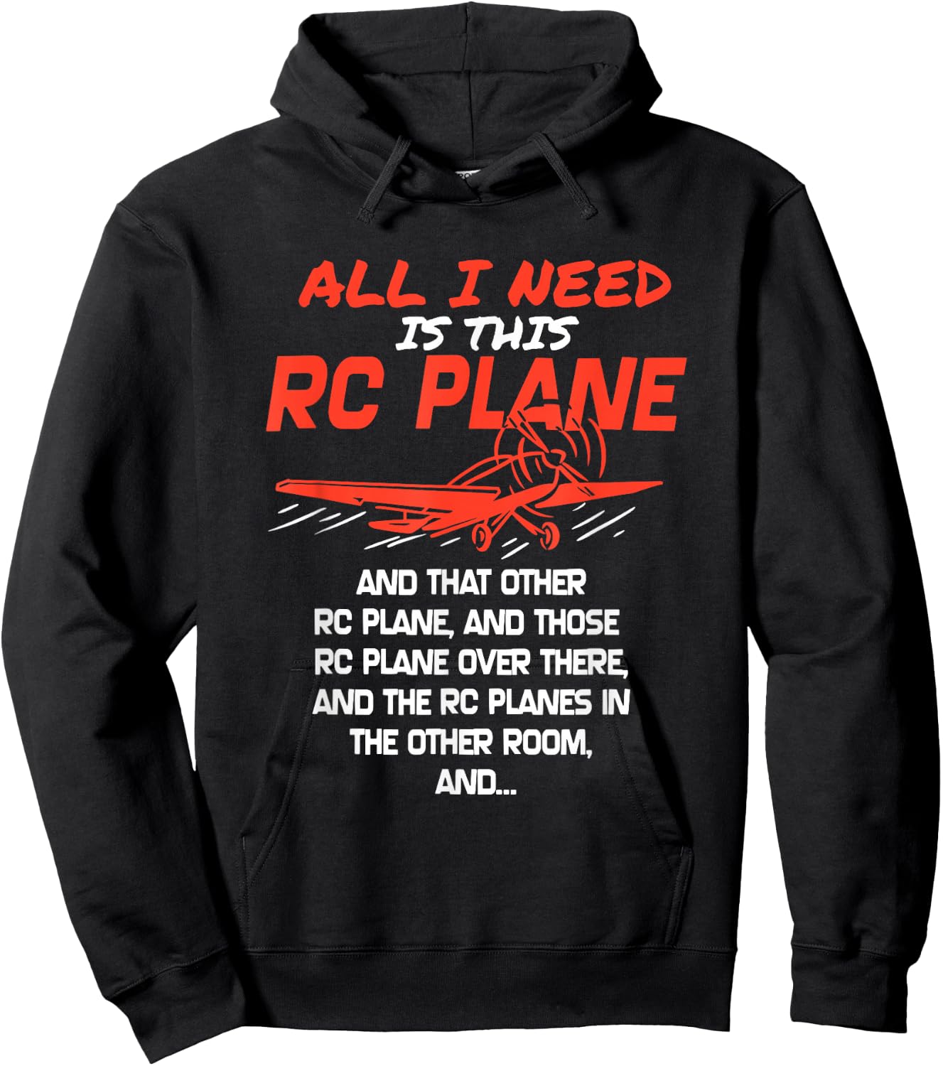 The Only Thing I Need Is This RC Plane Hoodie - Hoodie | Black
