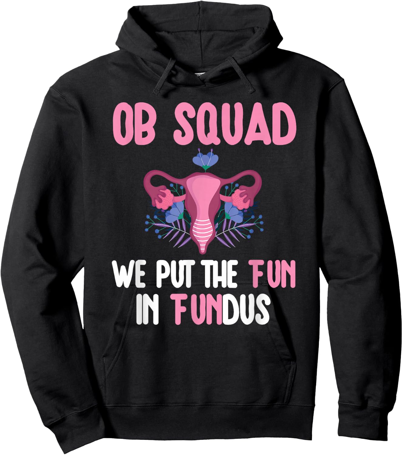 OB Nurse Squad Obstetrics Nurse Obstetrical Nursing Crew Hoodie - Hoodie | Black