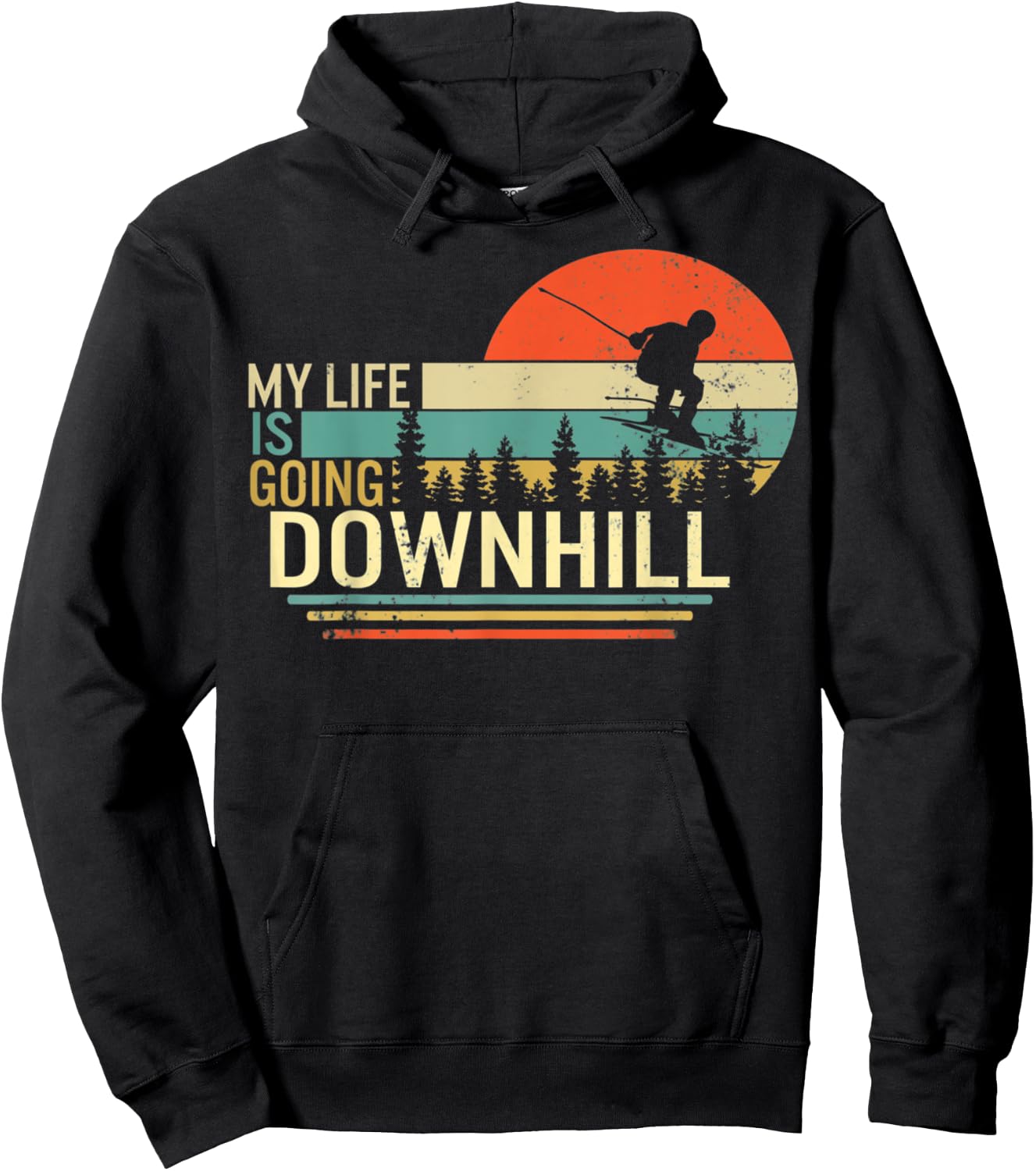 My Life Is Going Downhill Ski Gift Ski Fan Instructor Skier Hoodie - Hoodie | Black