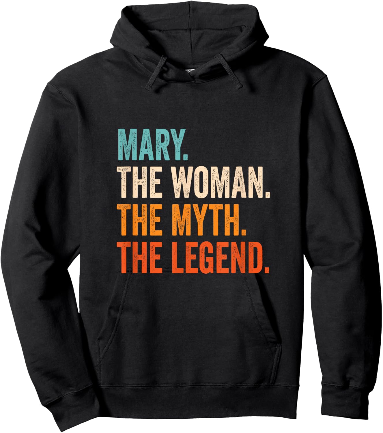 Mary The Woman The Myth The Legend First Name Mary Hoodie - Hoodie | Black