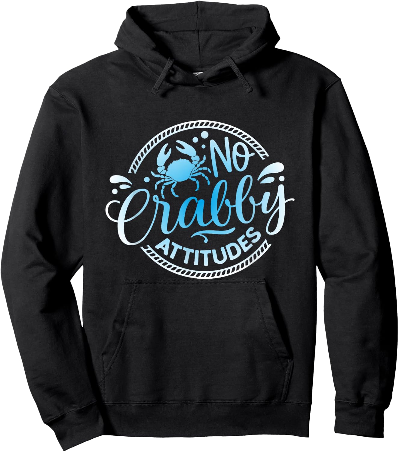 No Crabby Attitudes Funny Blue Crab Seafood & Beach Lovers Hoodie - Hoodie | Black