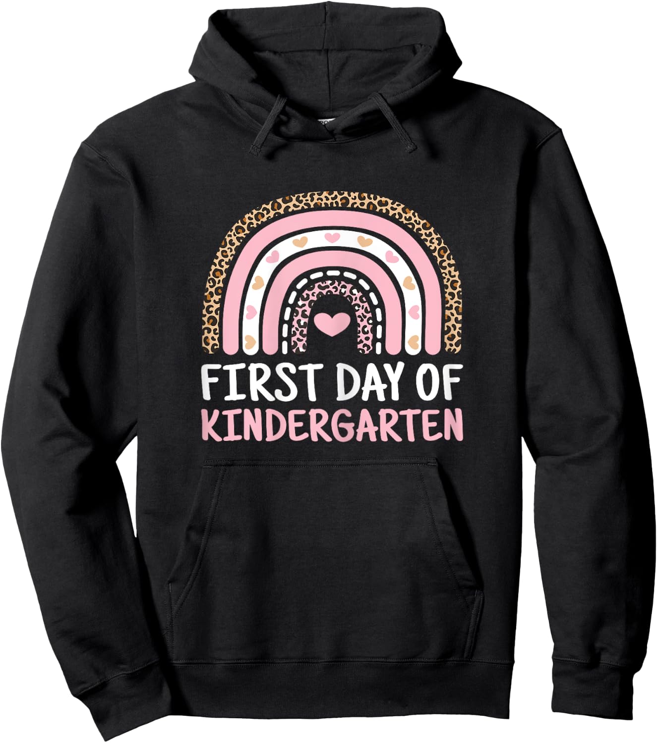 First Day Of Kindergarten Rainbow Teacher Women Girls Kids Hoodie - Hoodie | Black