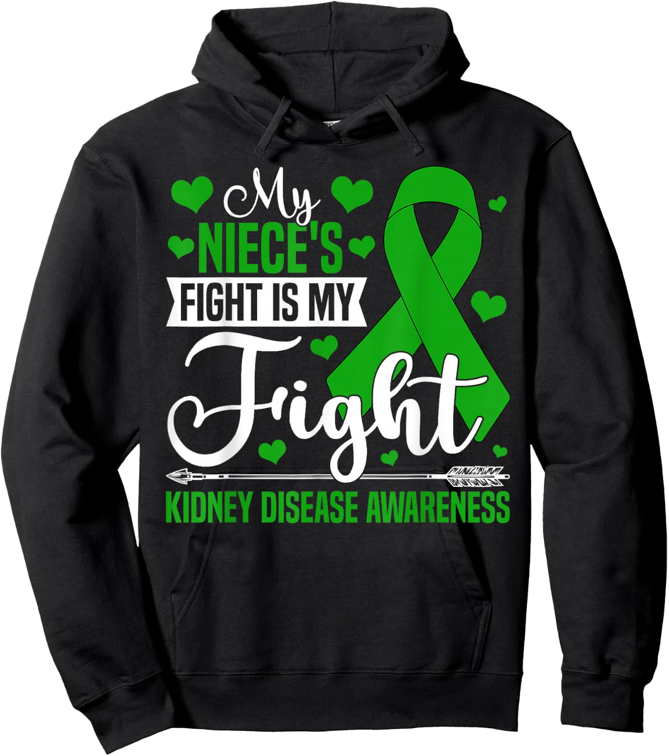 My Niece's Fight Is My Fight Kidney Disease Awareness Wife Hoodie - Hoodie | Black