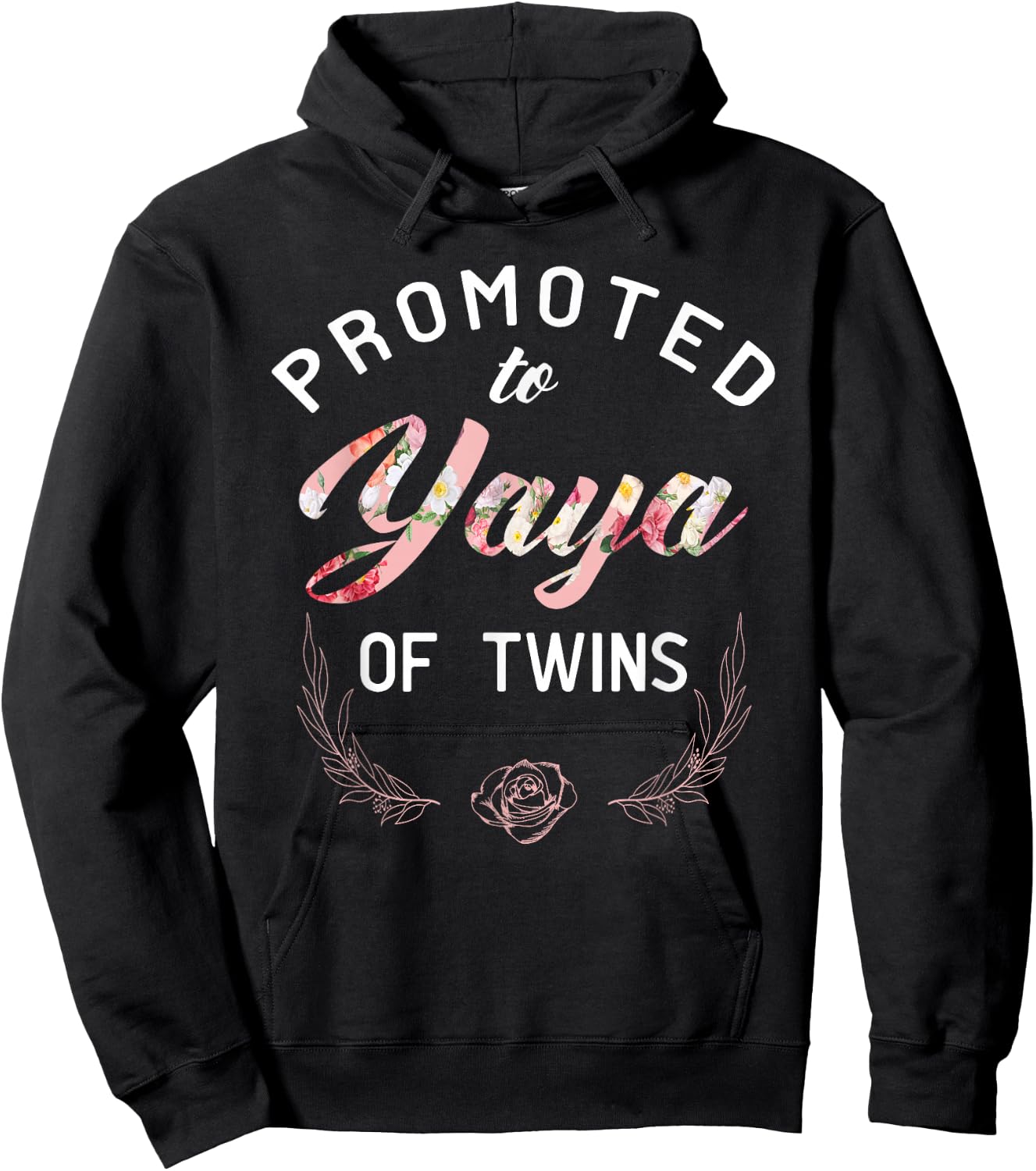 Promoted To Yaya Of Twins Hoodie - Hoodie | Black