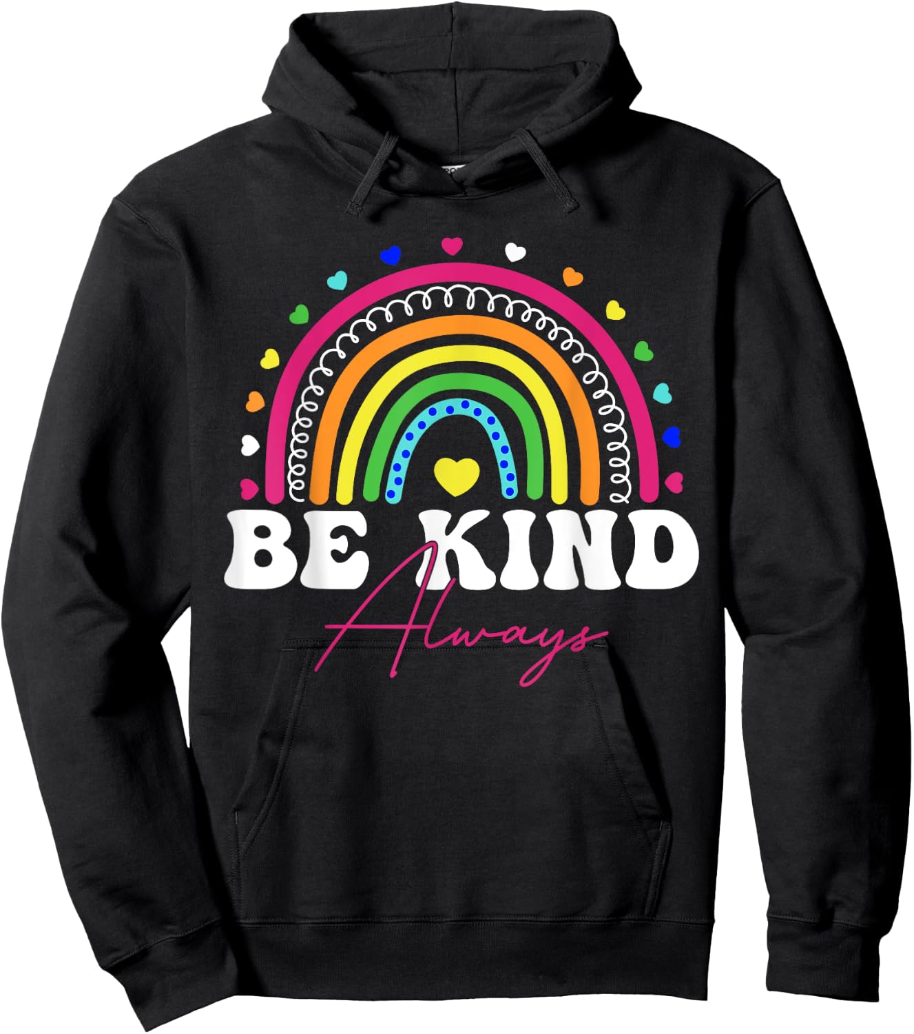 Rainbow Be Kind Always Peace Signs Choose Kindness Unity Day Hoodie - Hoodie | Black