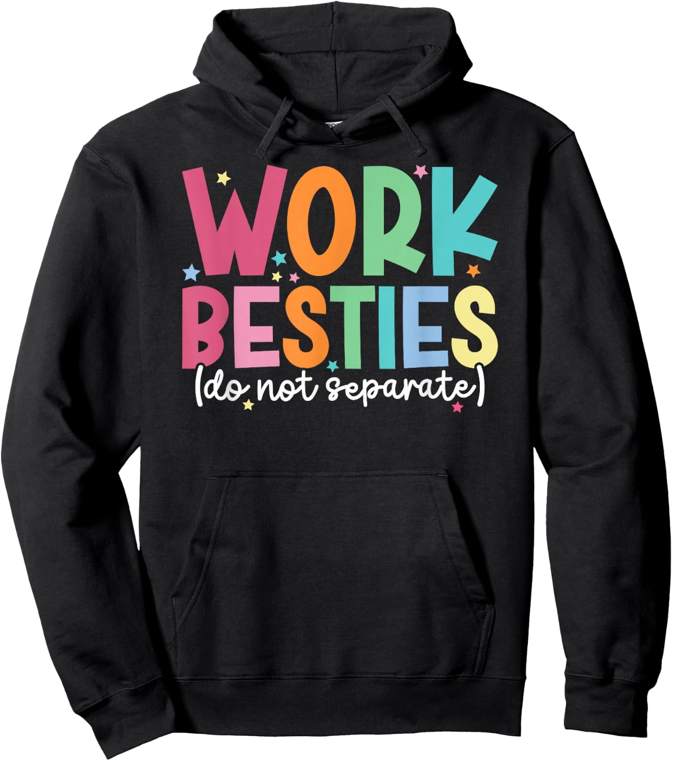 Work Besties Do Not Separate Co-Worker Colleague Co-Workers Hoodie - Hoodie | Black