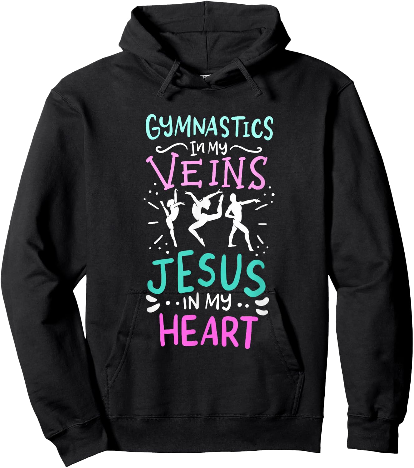 Gymnastics In My Veins Jesus In My Heart Hoodie - Hoodie | Black
