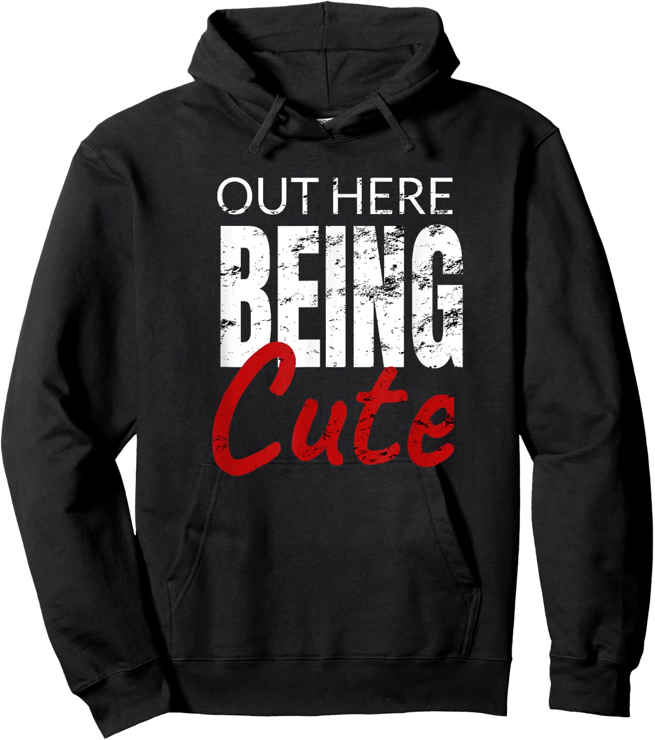 Funny Gift out here being cute Hoodie - Hoodie | Black