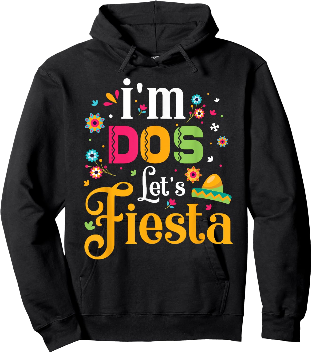 Dos t shirt Dos Toddler Birthday Shirt I'm Dos Lets Fiesta Hoodie - Hoodie | Black