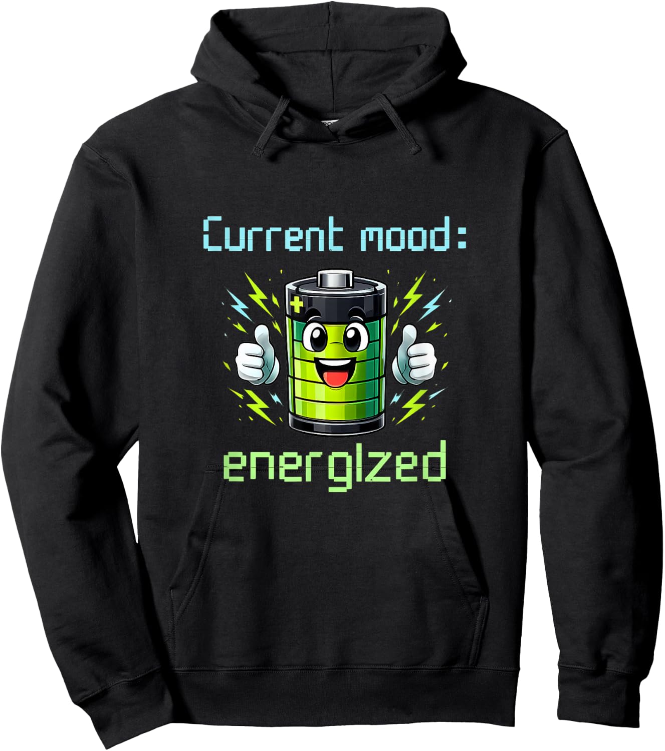 Current Mood Energized Electrician Battery Humor Hoodie - Hoodie | Black