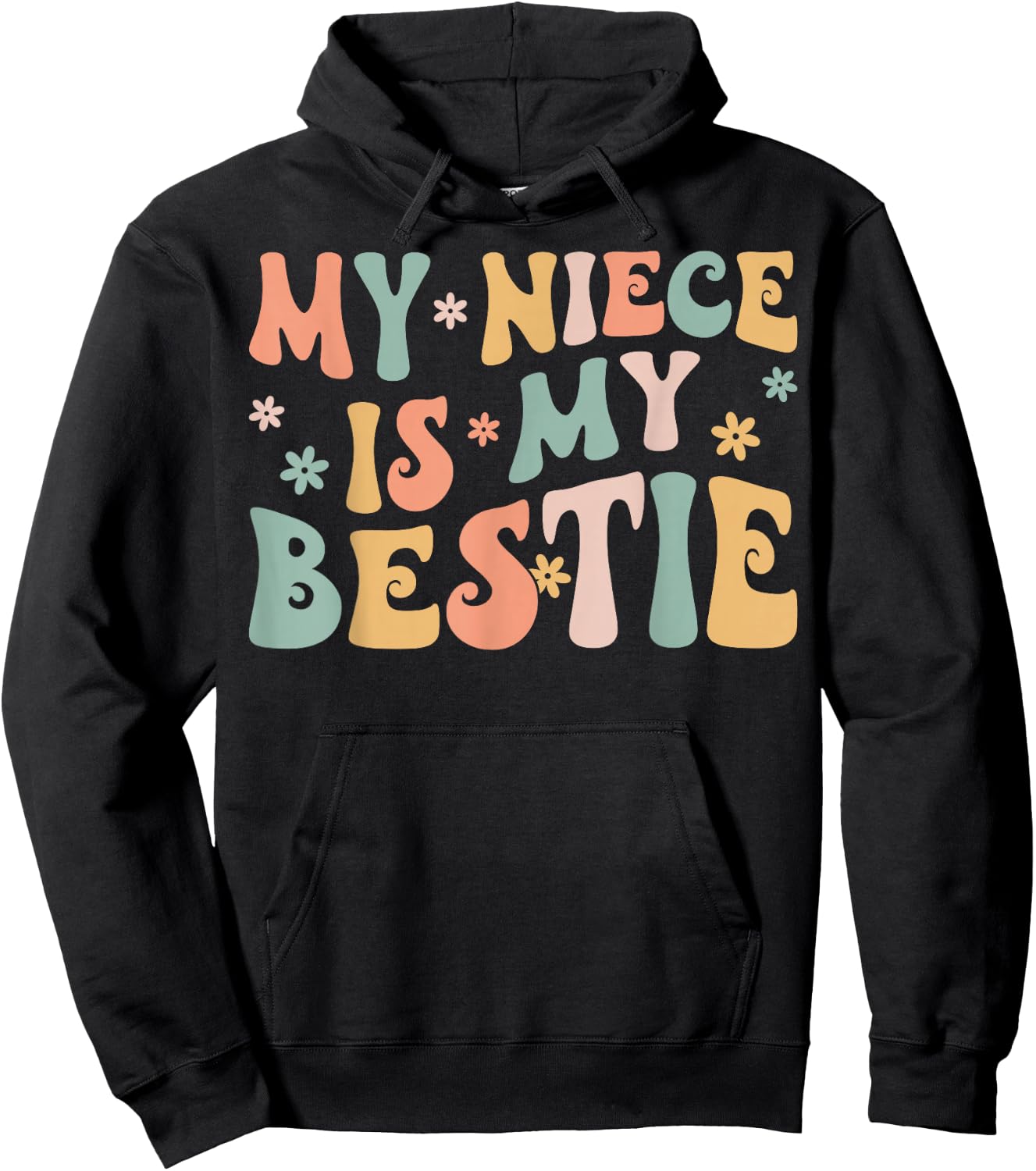 Groovy My Niece is My Bestie Aunt and Niece Matching Hoodie - Hoodie | Black