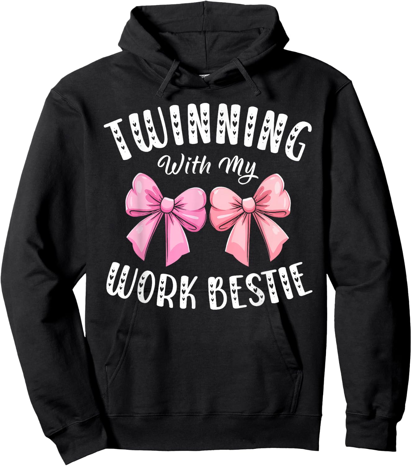 Pink Bow Twinning With My Work Bestie Friends Twins Day Girl Hoodie - Hoodie | Black