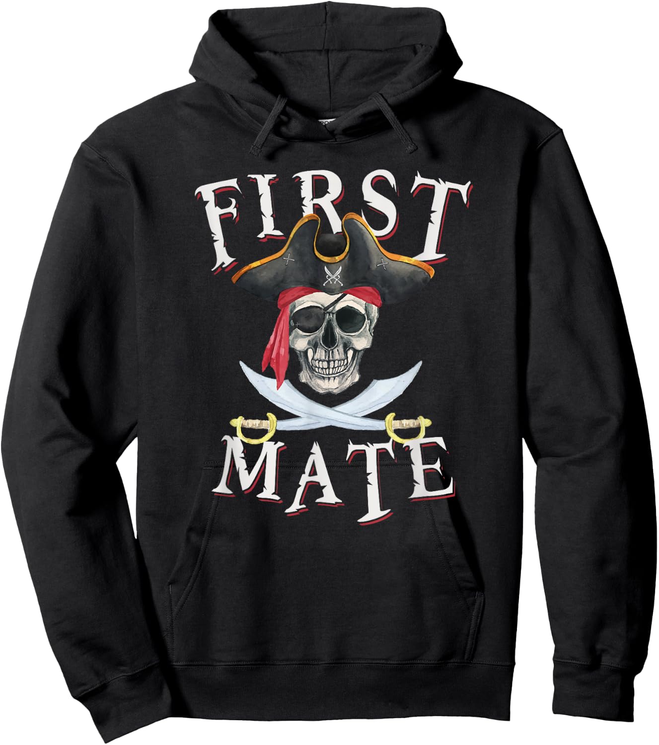 First Mate Pirate Hat Skull Nautical Sailing Hoodie - Hoodie | Black