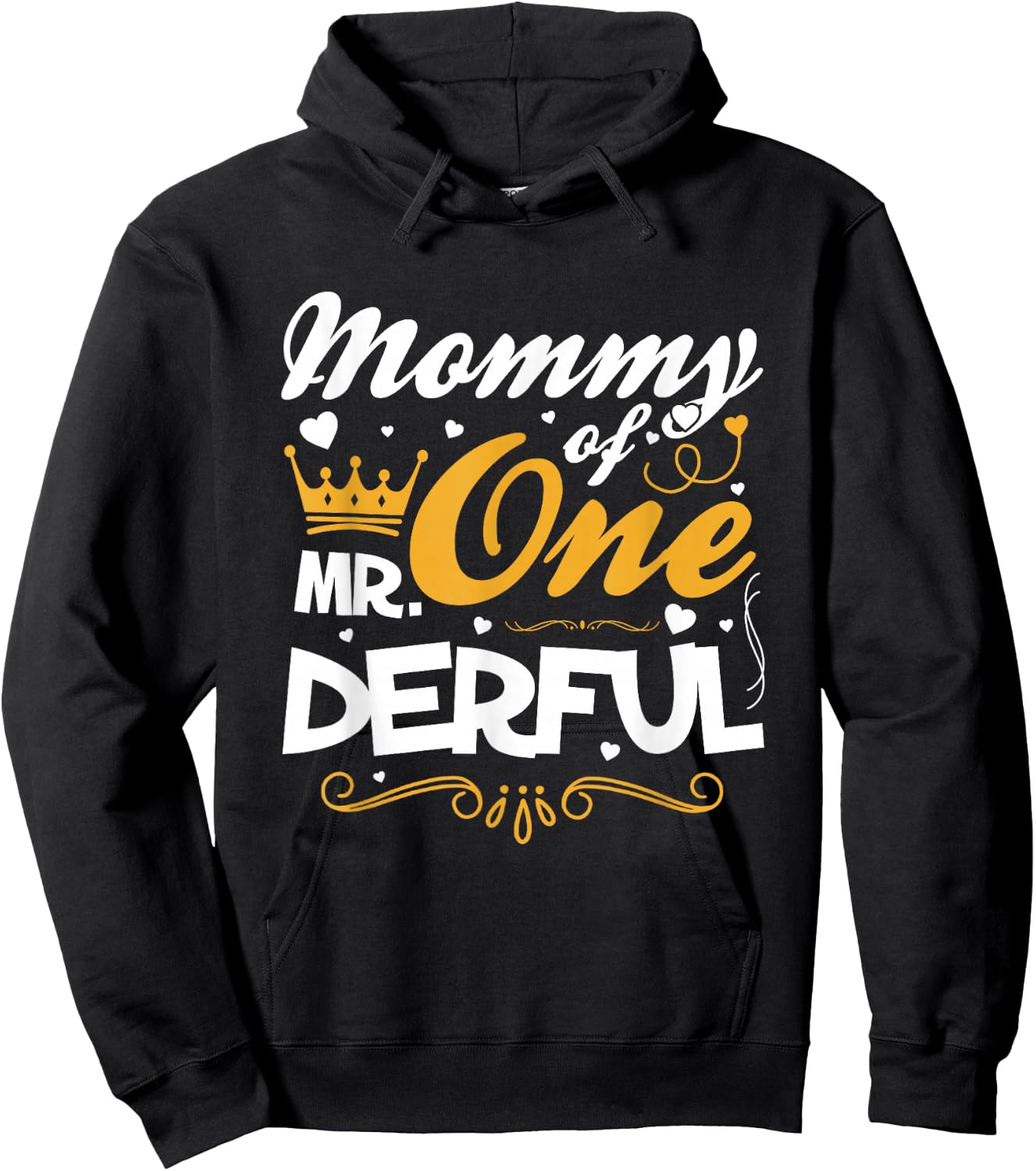 Mommy of Mr Onederful 1st Birthday One-Derful Matching Hoodie - Hoodie | Black