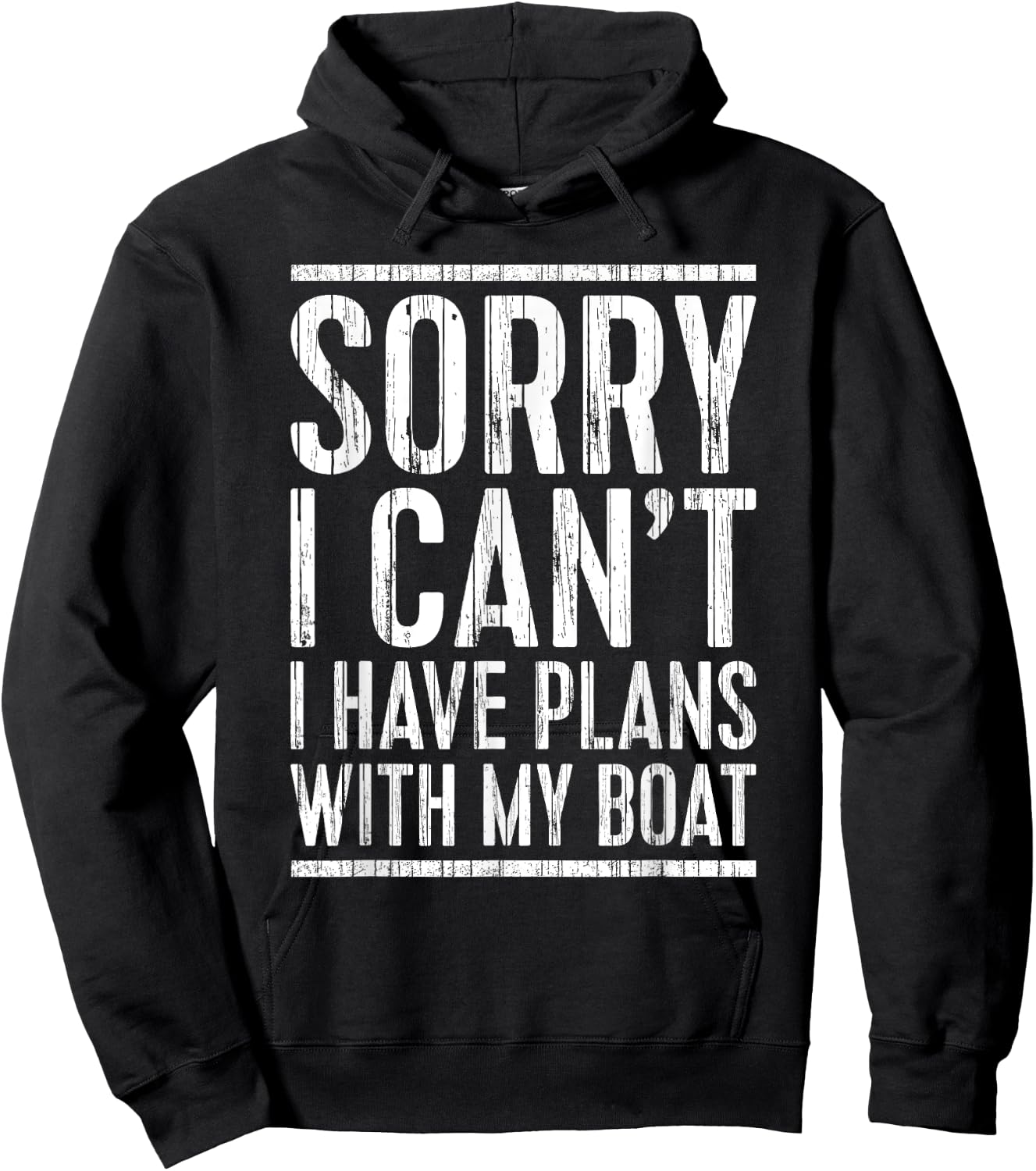 Sorry I Can't I Have Plans With My Boat Shirt Funny Boating Hoodie - Hoodie | Black