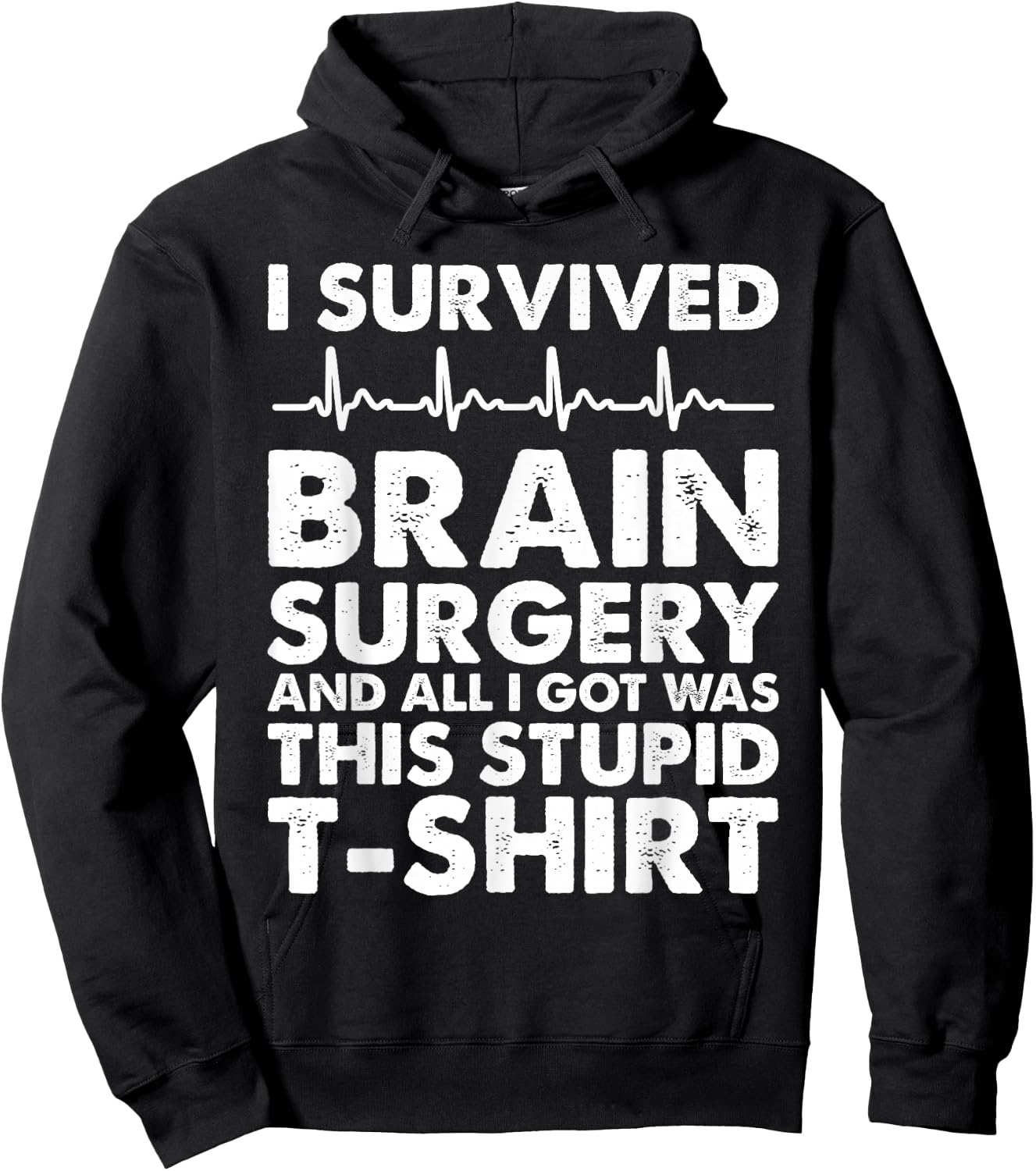 I Survived Brain Surgery - Brain Surgery Hoodie - Hoodie | Black