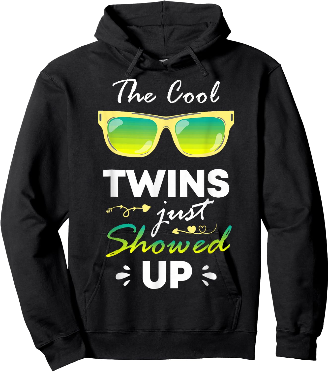 The Cool Twins Just Showed Up Twins Cool Twins Twin Day Hoodie - Hoodie | Black
