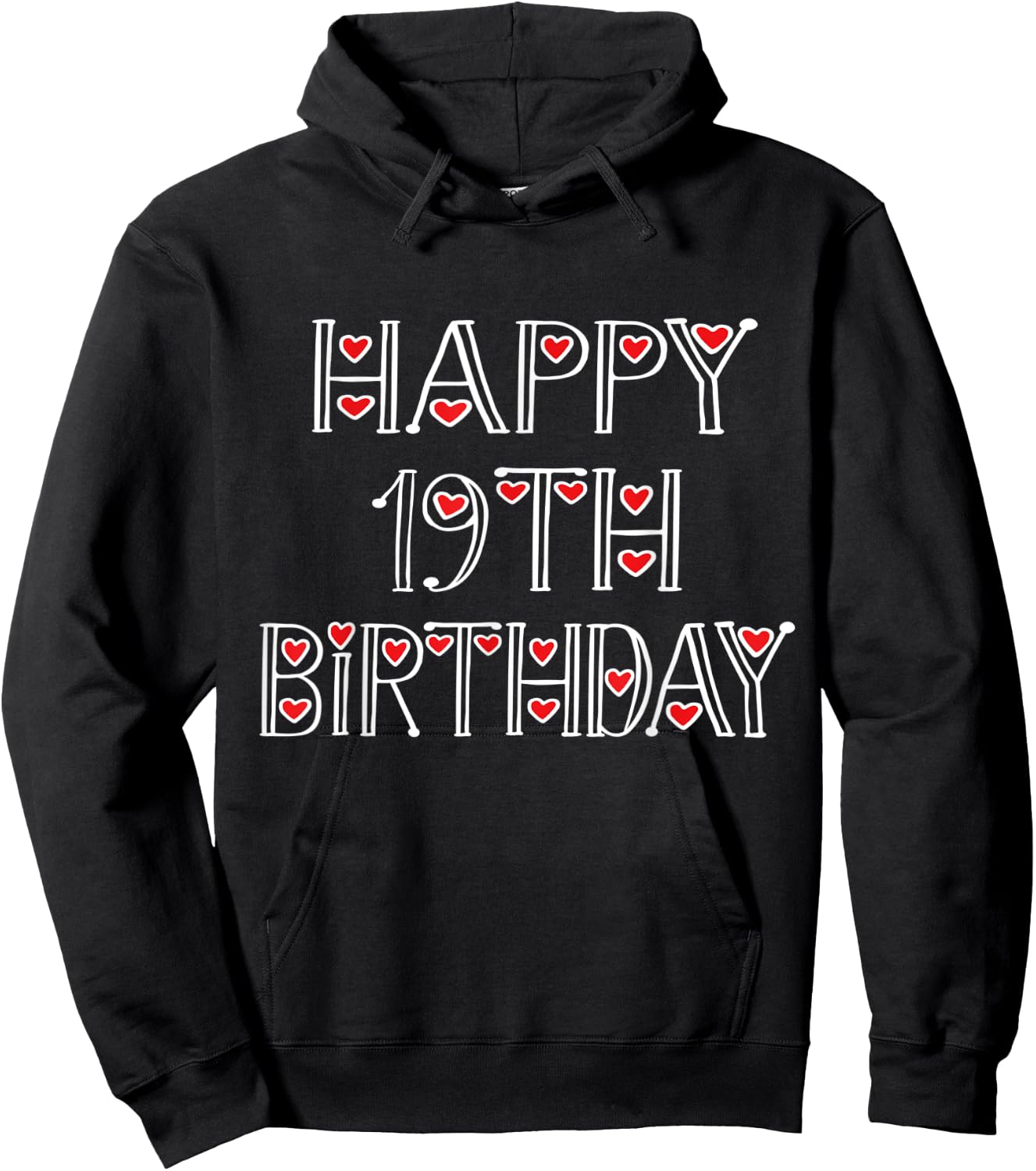 Happy 19th Birthday Idea For 19 Years Old Men And Women Hoodie - Hoodie | Black
