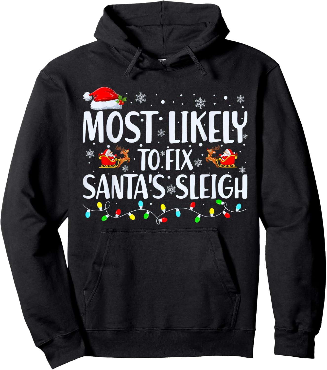 Most Likely to Fix Santa's Sleigh Christmas Mechanic Dad Hoodie - Hoodie | Black