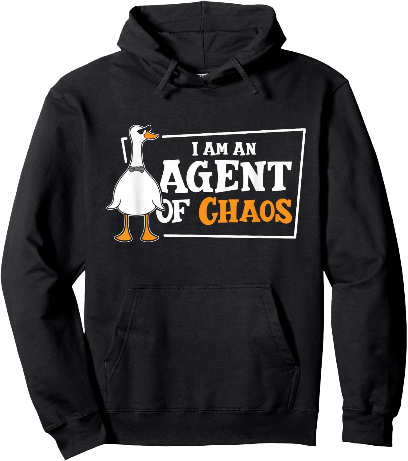 I'am An Agent Of Chaos Goose Farm Animal Bird Geese Farming Hoodie - Hoodie | Black
