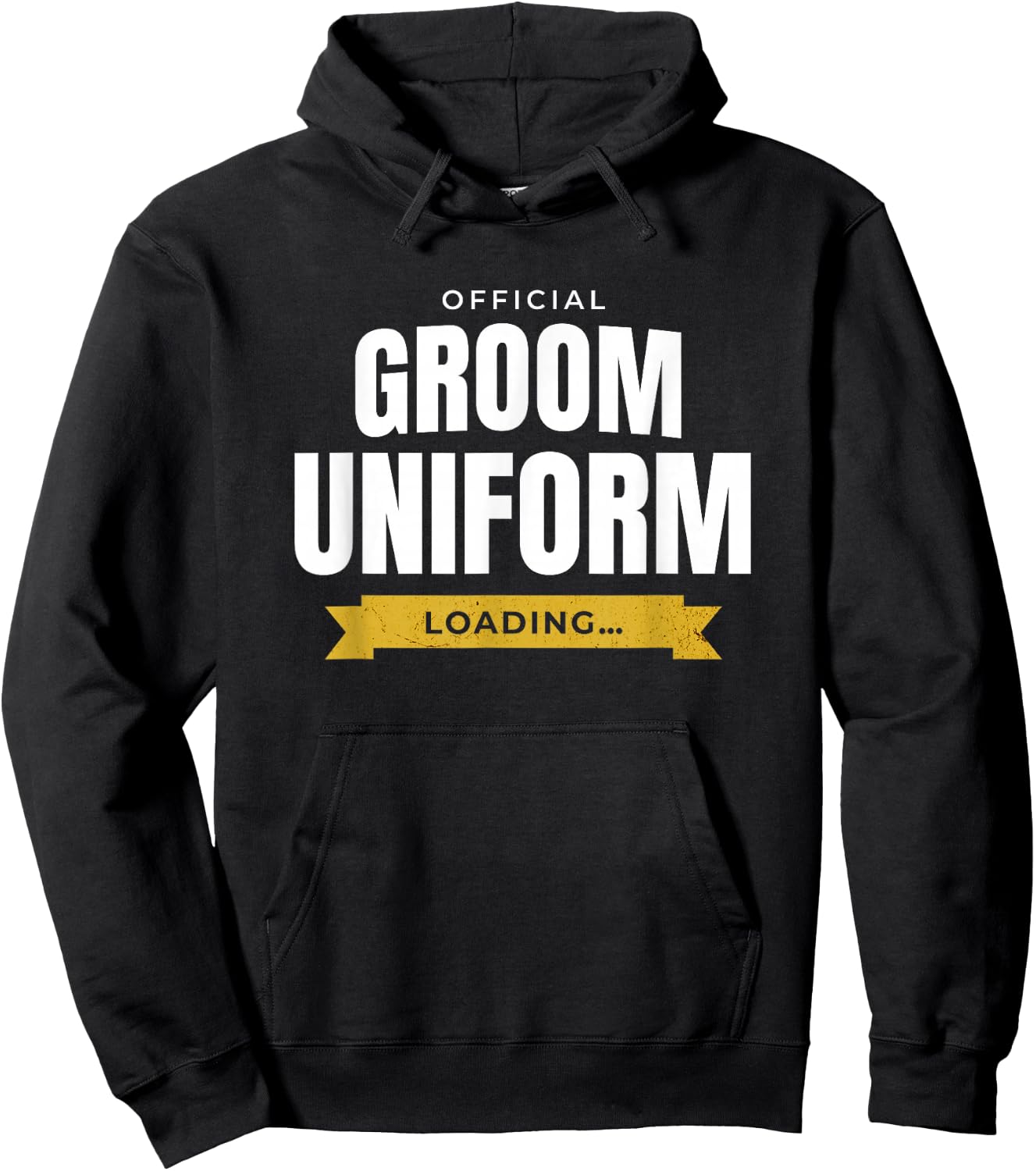 Funny Men's Wedding Humor – Official Groom Uniform Loading Hoodie - Hoodie | Black
