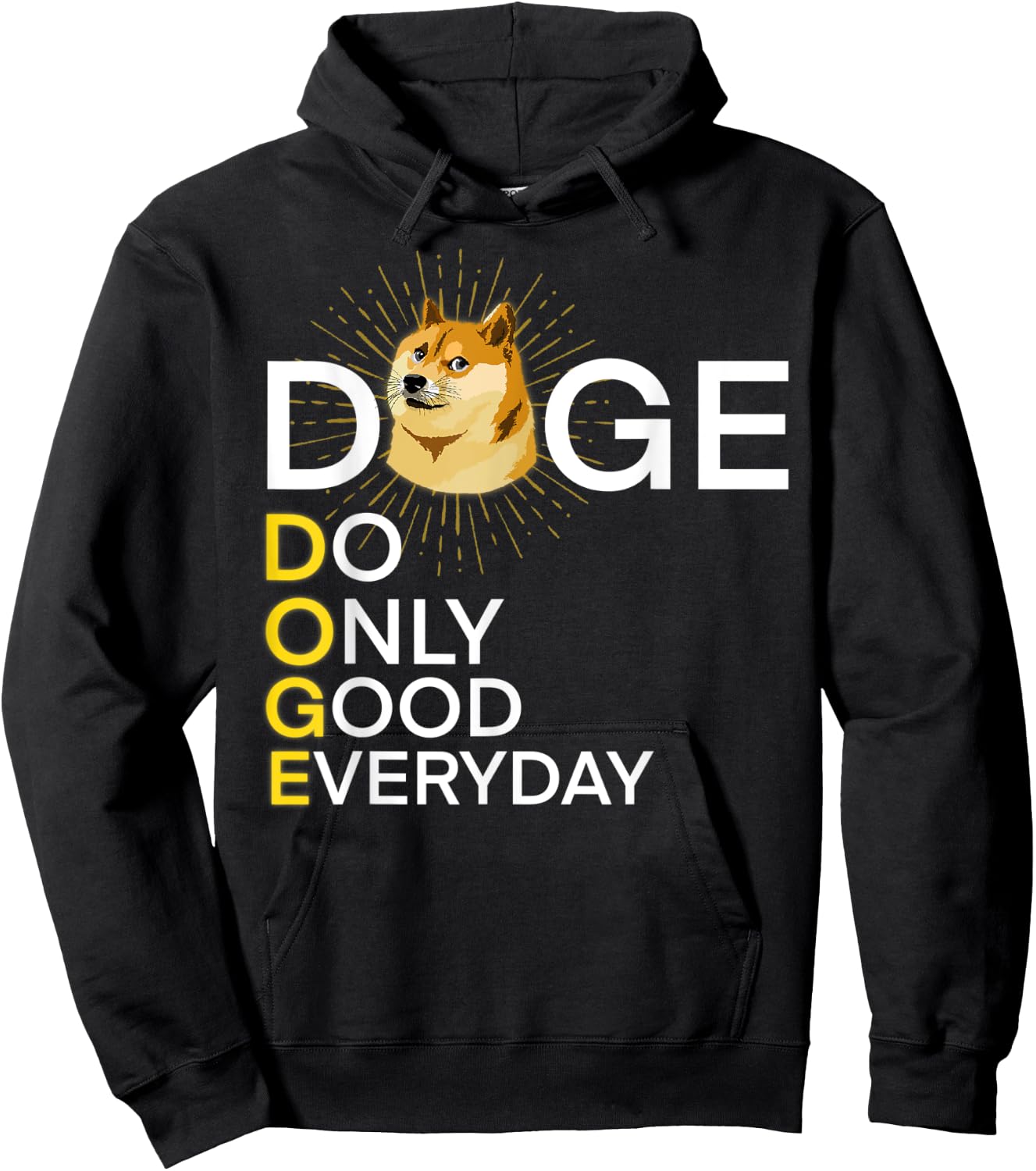 Doge Do Only Good Everyday T, Cool Doge Coin Crypto Currency Hoodie - Hoodie | Black