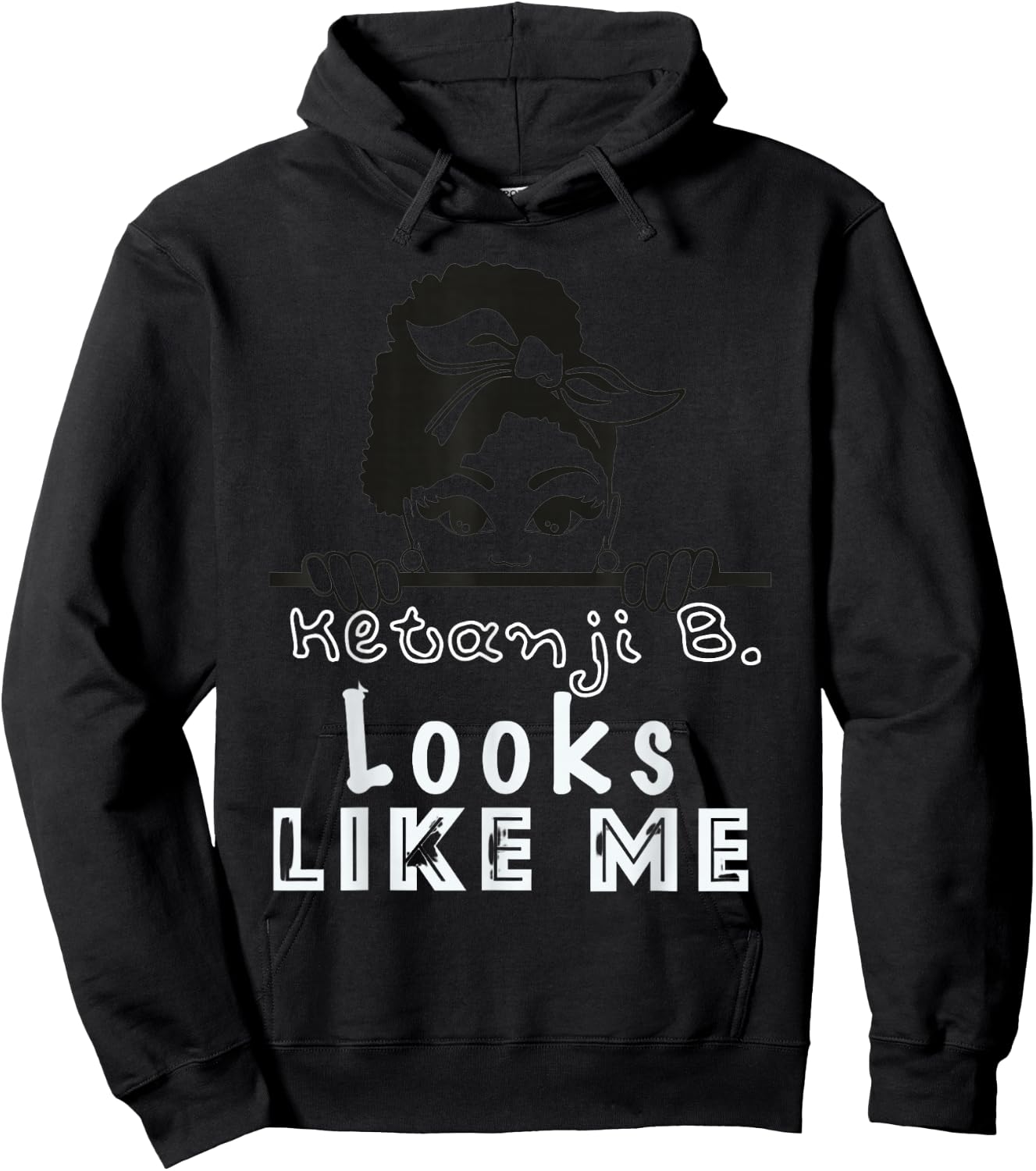 Ketanji Brown Jackson Looks Like Me KBJ Supreme Court Hoodie - Hoodie | Black