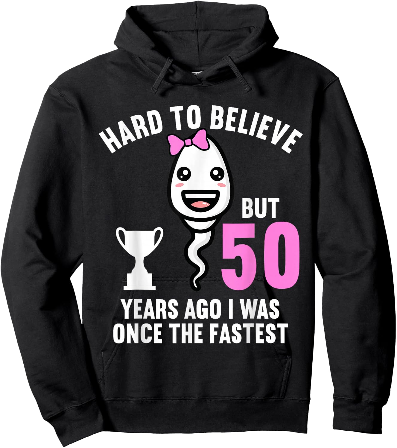 50 Years Ago I Was once The Fastest 50th Birthday Hoodie - Hoodie | Black