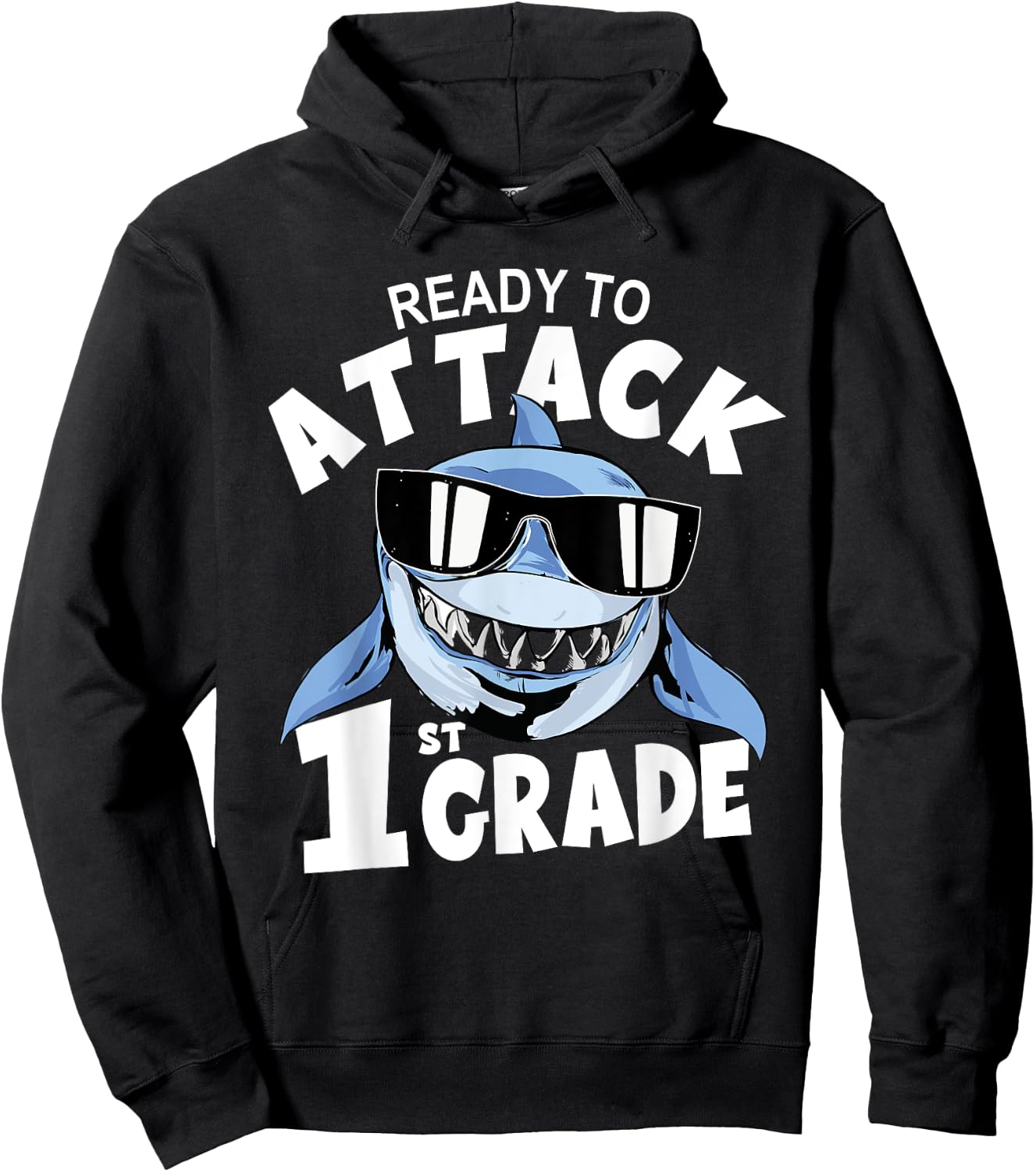 Ready To Attack 1st Grade Shark First Day School Hoodie - Hoodie | Black