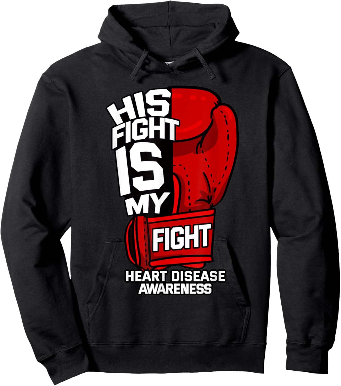 His Fight Is My Fight Heart Disease Coronary Artery Survivor Hoodie - Hoodie | Black