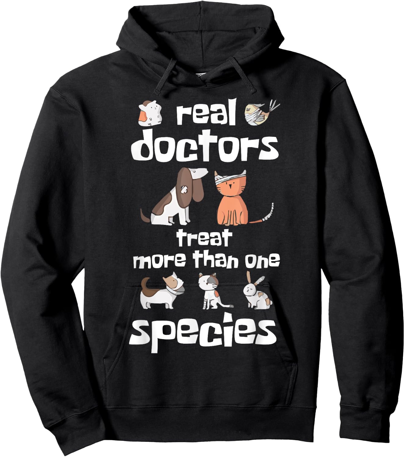 Veterinarian - Real Doctors Treat More Than One Species Hoodie - Hoodie | Black