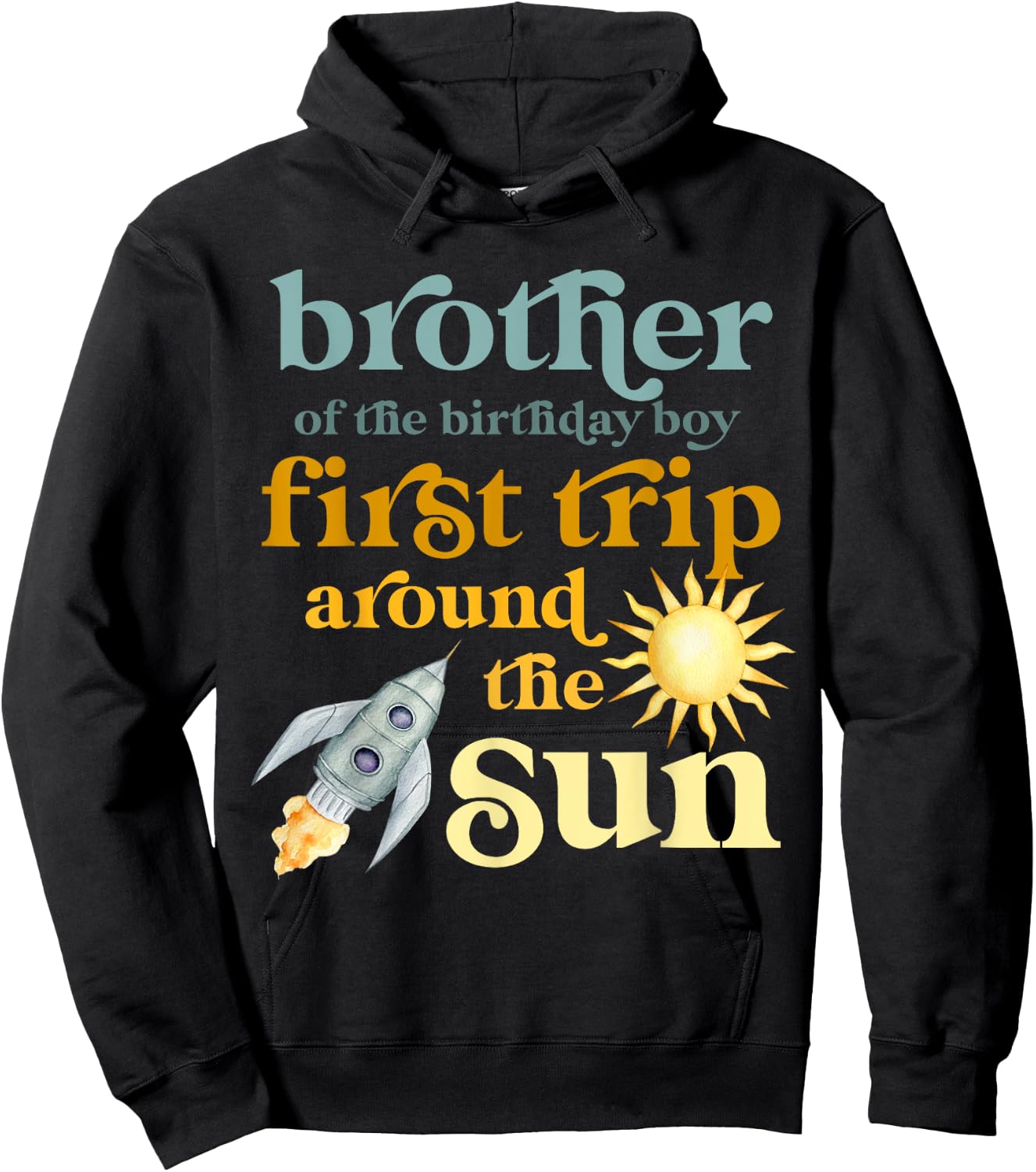 Brother Outer Space 1st Birthday First Trip Around The Sun Hoodie - Hoodie | Black