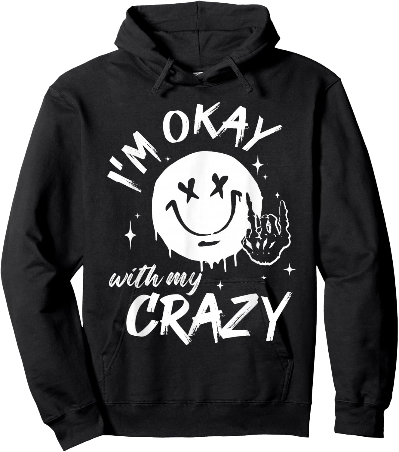 I'm Okay with my Crazy Funny Humor Crazy Mom Wife Hoodie - Hoodie | Black