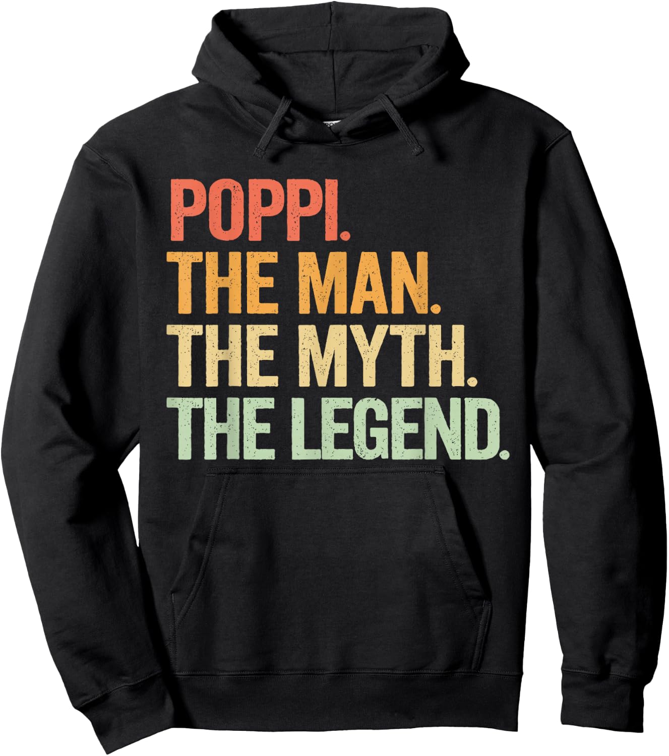 Poppi The Man The Myth The Legend Retro Design Hoodie - Hoodie | Black