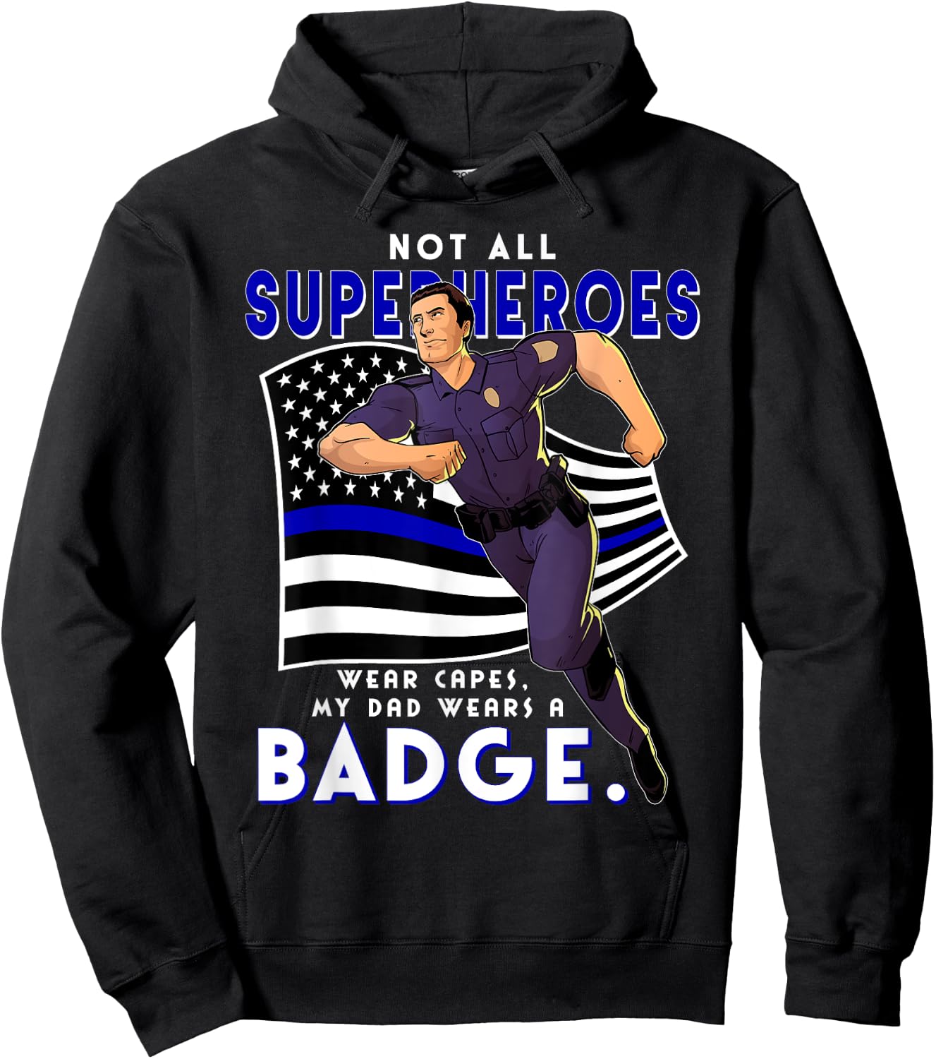 Police Superhero Thin Blue Line My Dads A Hero Police Son Hoodie - Hoodie | Black