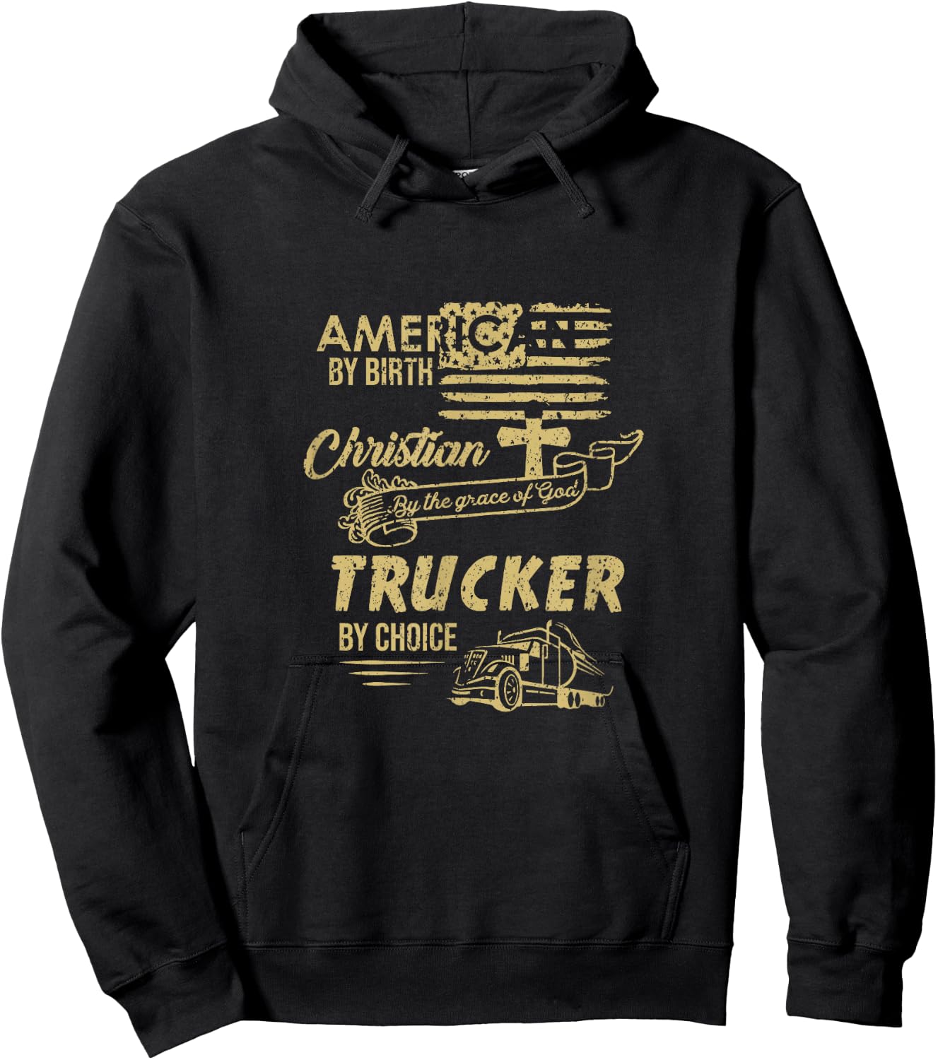 American Christian Trucker Truck Driver Gift Hoodie - Hoodie | Black