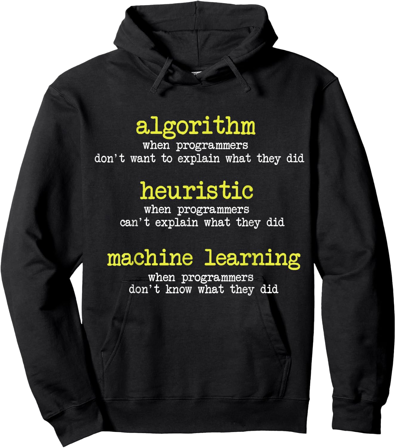 Programmer Funny Algorithm Heuristic Machine Learning Hoodie - Hoodie | Black