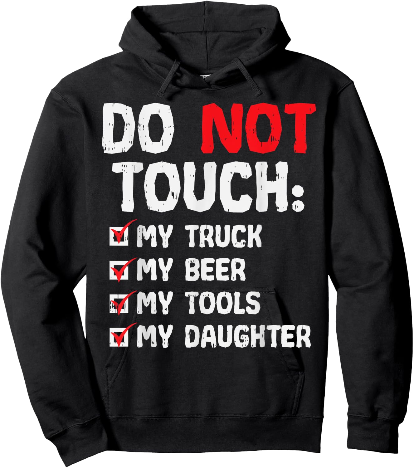 Do Not Touch My Truck Beer Tools Daughter Truck Dad Men Gift Hoodie - Hoodie | Black