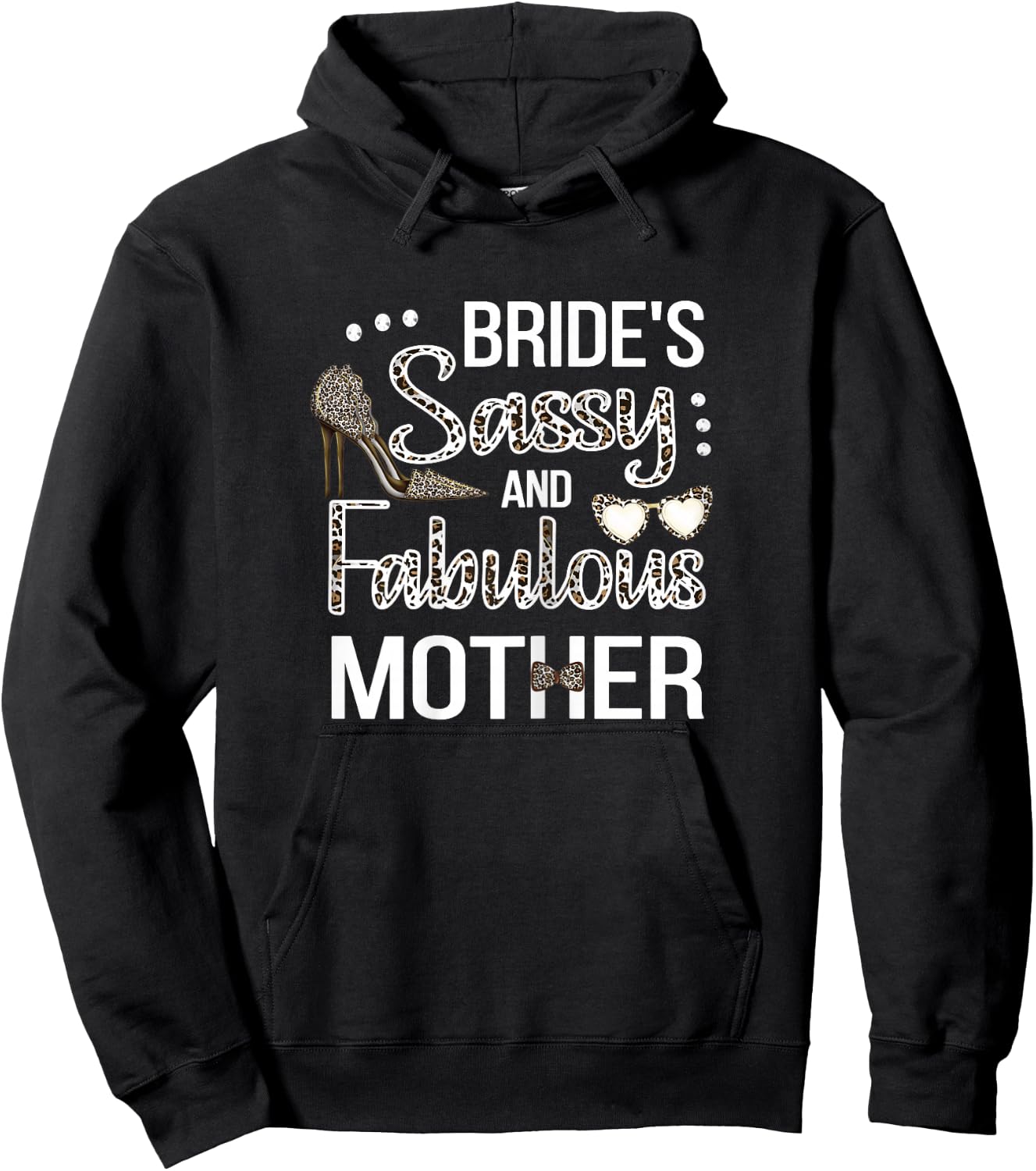 Sassy Mother Of The Bride Bridal Shower Bride's Mom Hoodie - Hoodie | Black