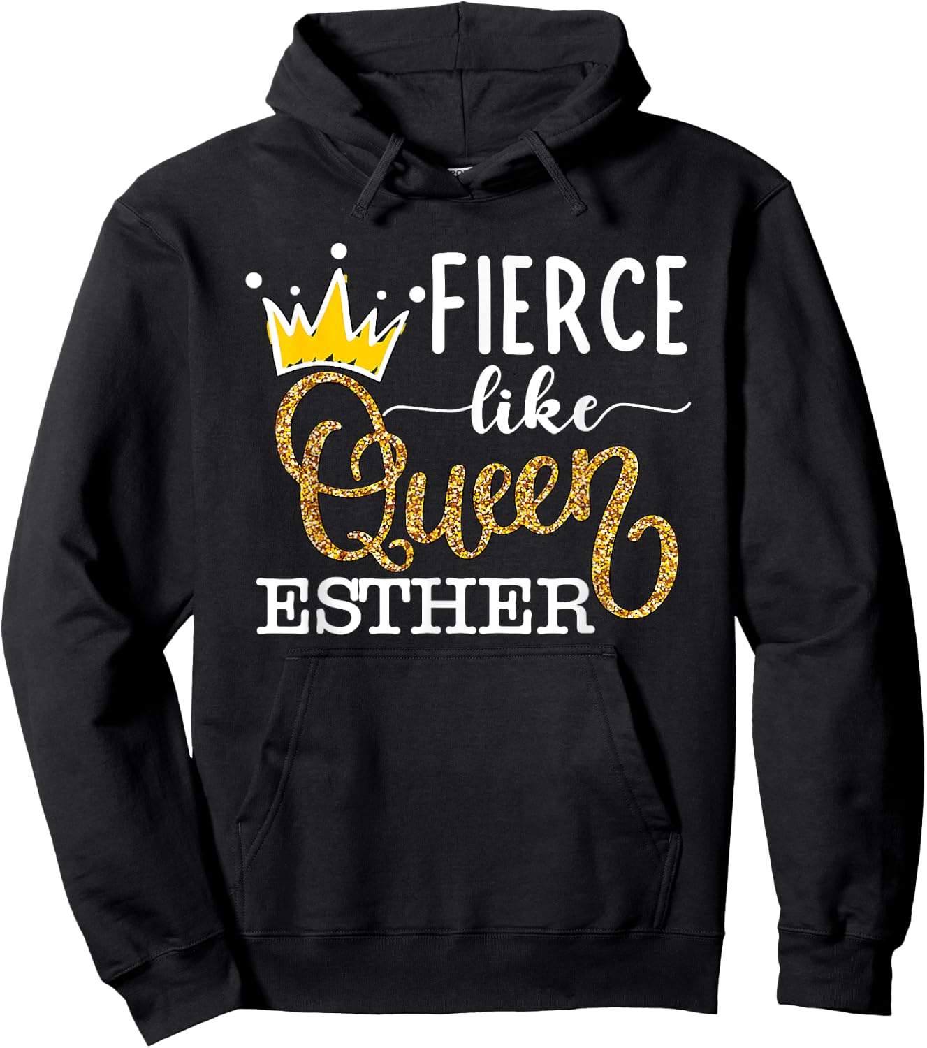 Fierce Like Queen Esther Queen Esther Hebrew Jewish Holiday Hoodie - Hoodie | Black