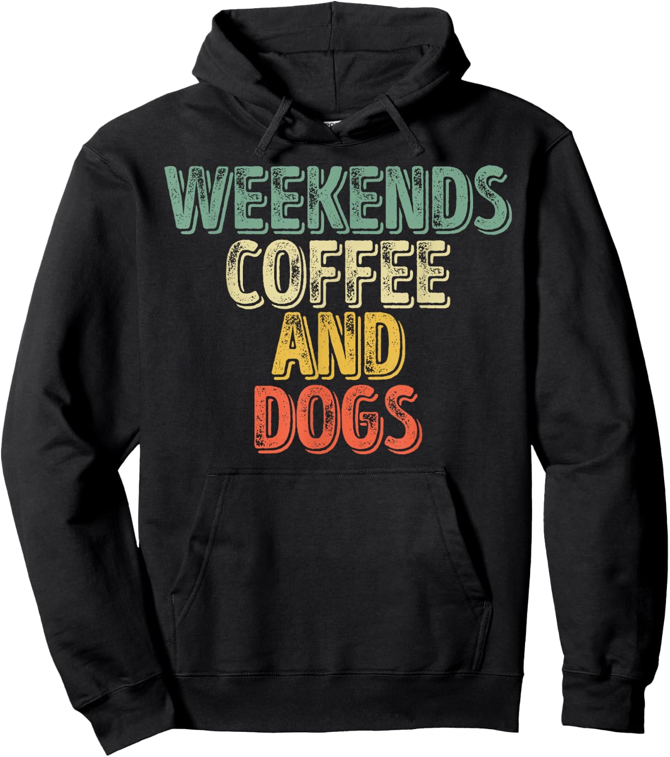 Funny Dog Lover Shirt Weekends Coffee And Dogs Men Women Hoodie - Hoodie | Black