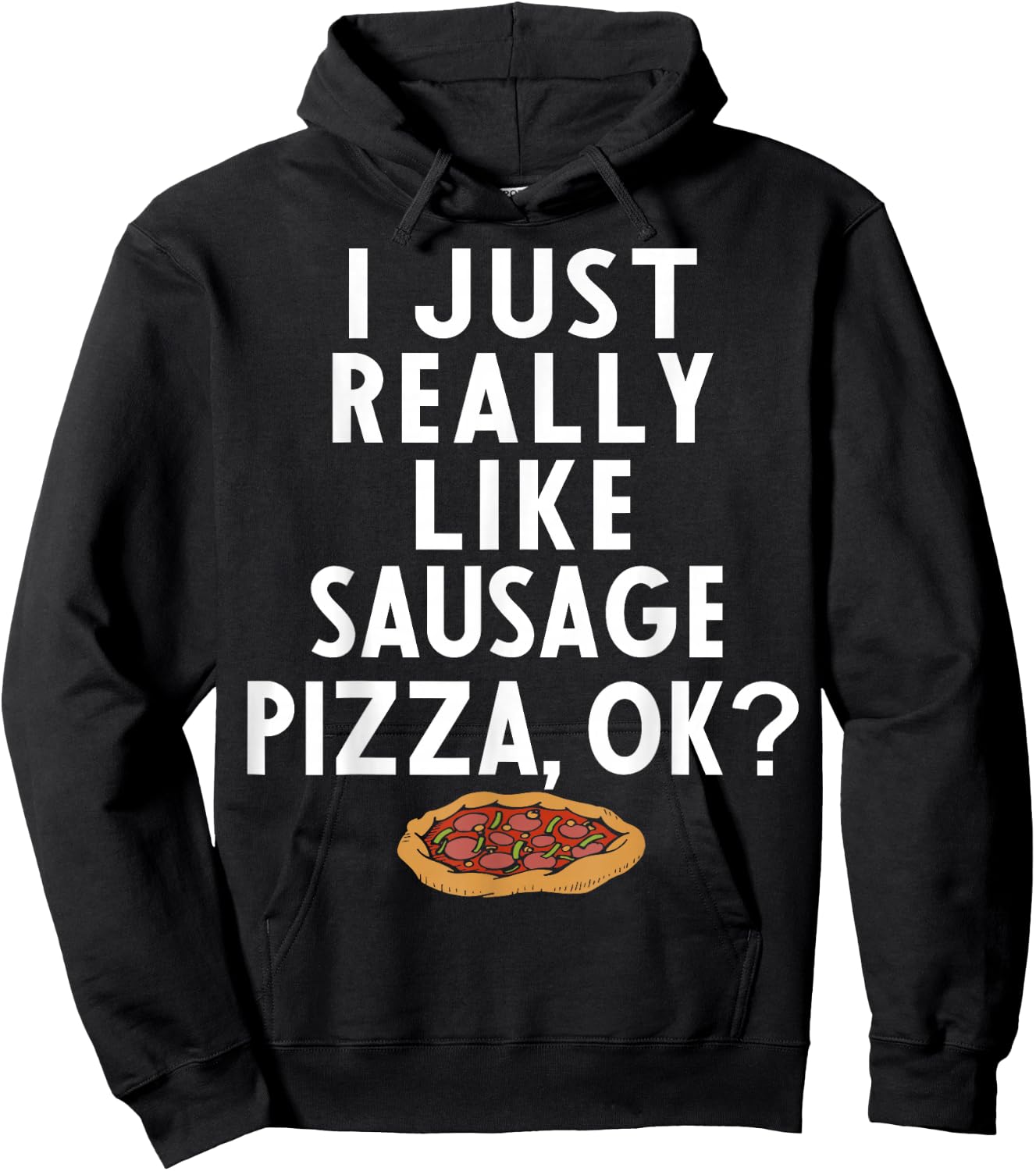 Sausage Pizza Apparel | Great Funny Pizzas Lover Design Hoodie - Hoodie | Black